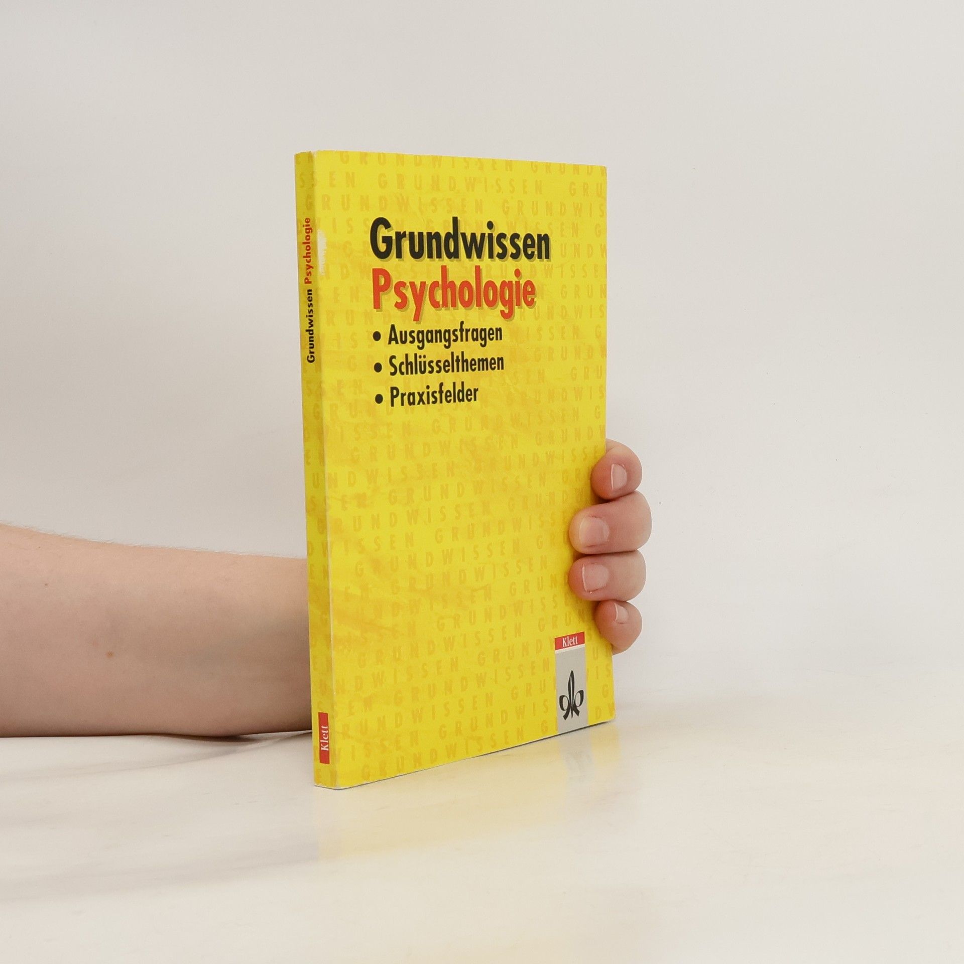 Burkhard Vollmers Grundwissen Psychologie