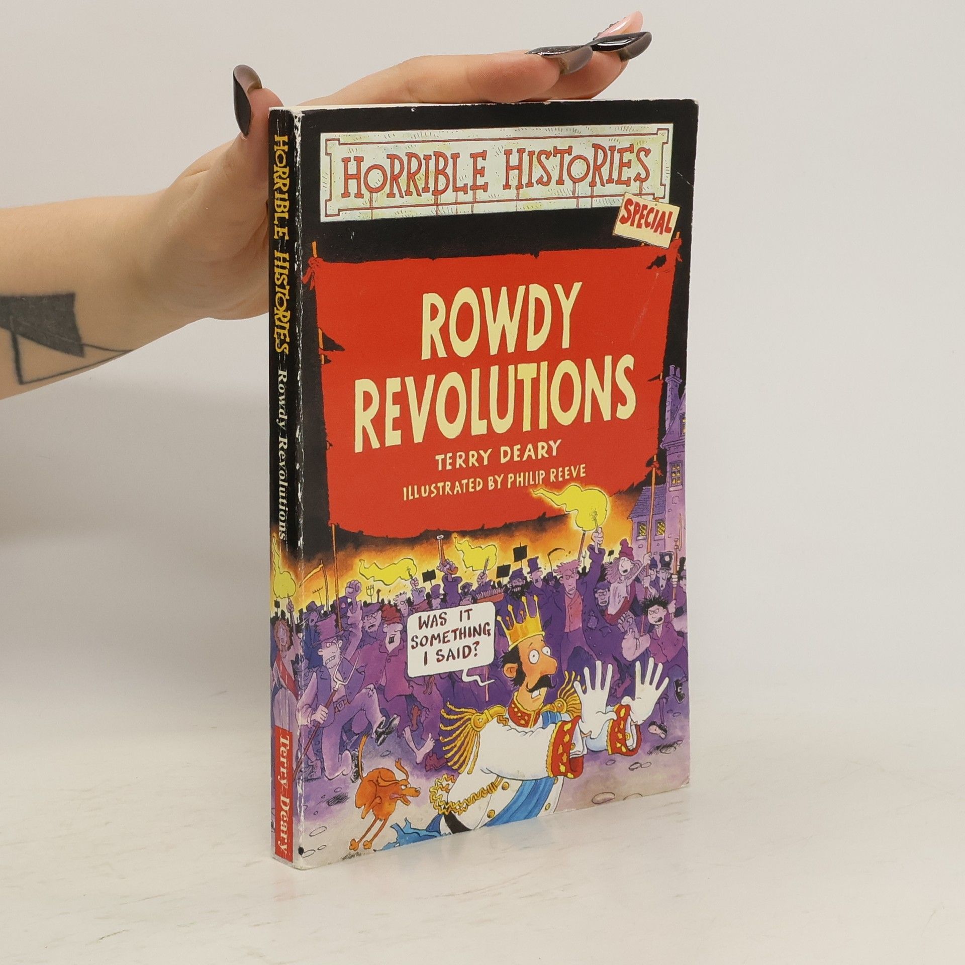 Terry Deary Rowdy Revolutions