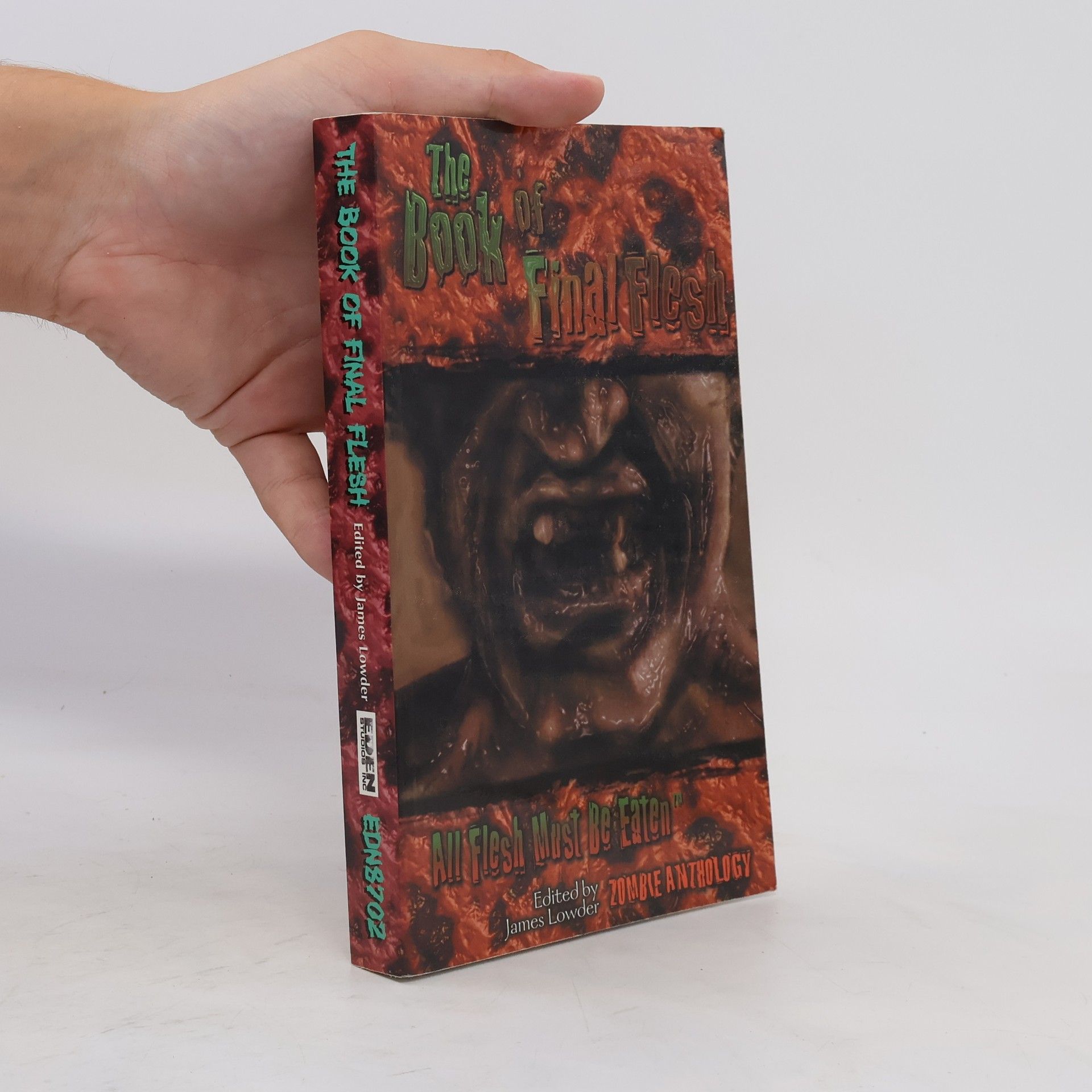 James Lowder The Book of Final Flesh