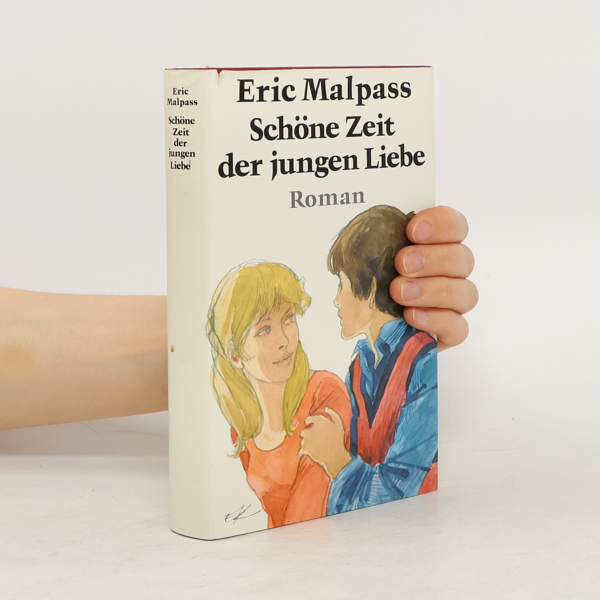 Eric Malpass Schöne Zeit der jungen Liebe
