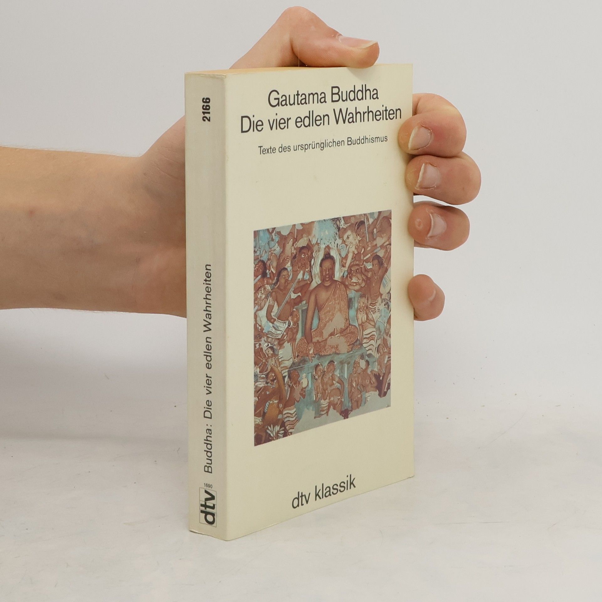 Gautama Buddha Die vier edlen Wahrheiten
