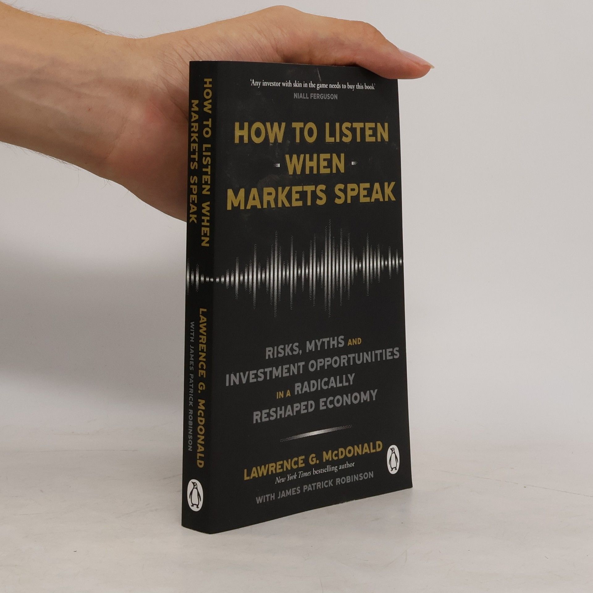 James Robinson How to Listen When Markets Speak