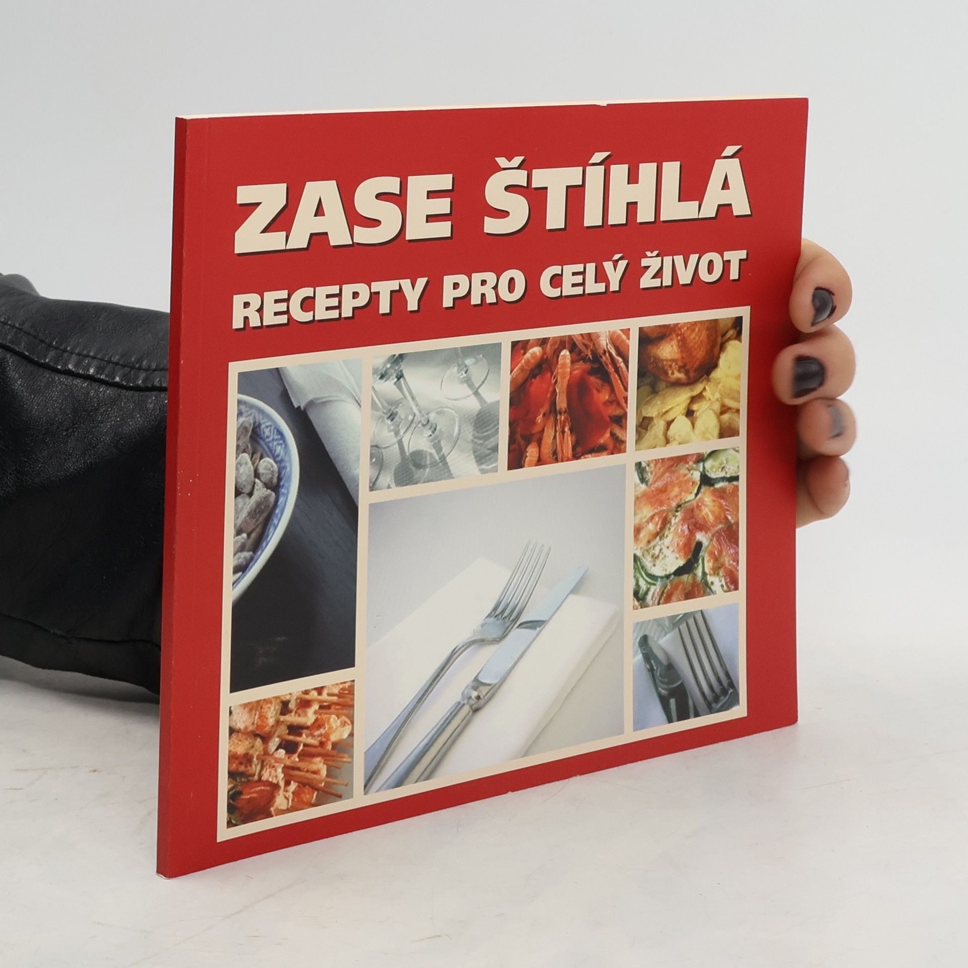 Kolektív autorov Zase štíhlá. Recepty pro celý život