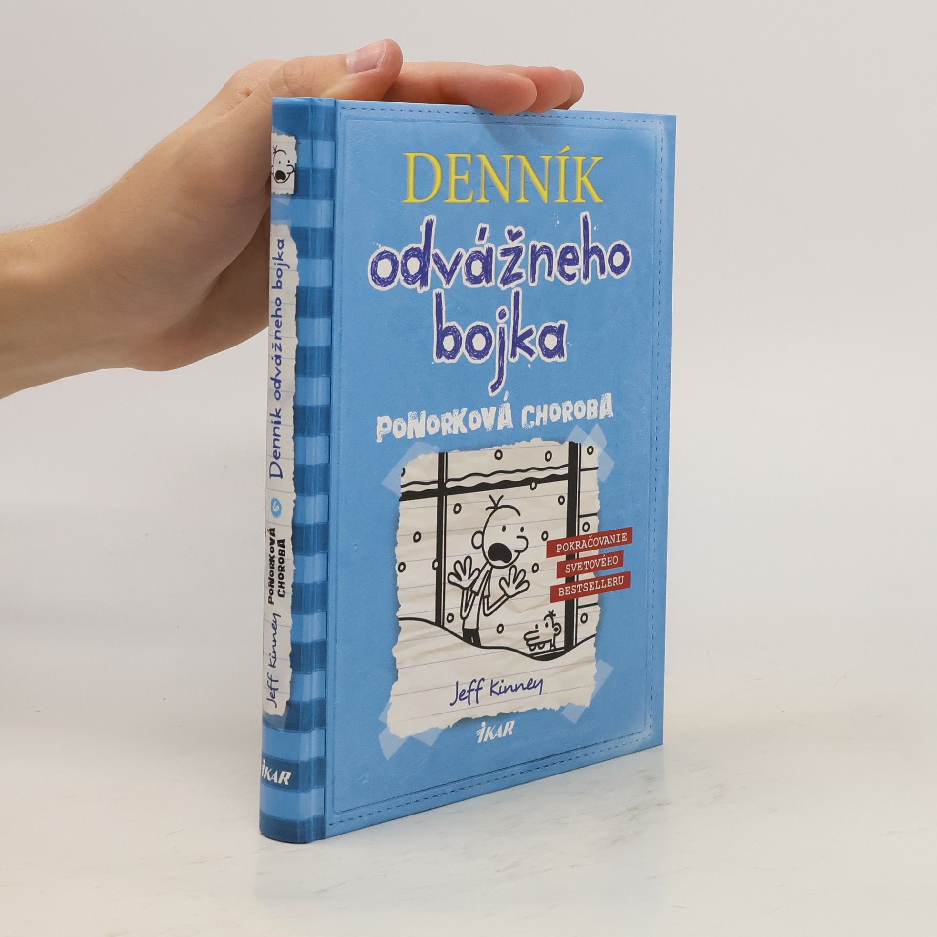 Jeff Kinney Denník odvážneho bojka 6. Ponorková choroba