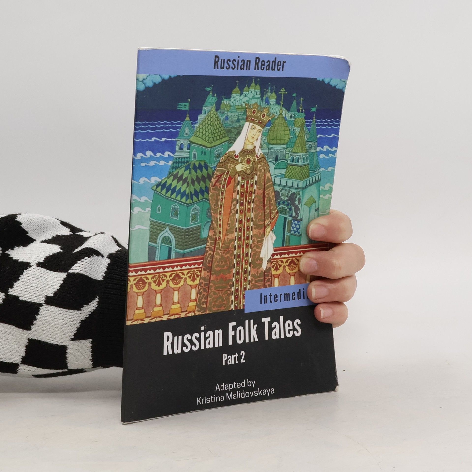 Kristina Malidovskaya Russian Reader. Russian Folk Tales Part 2
