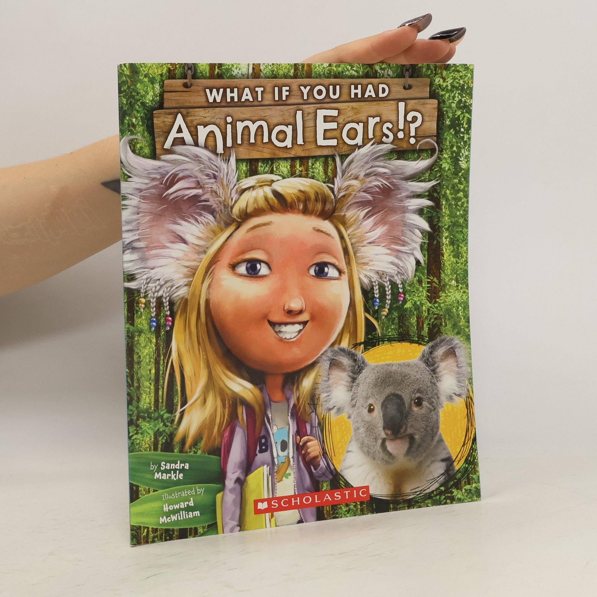 Sandra Markle What If You Had Animal Ears!?