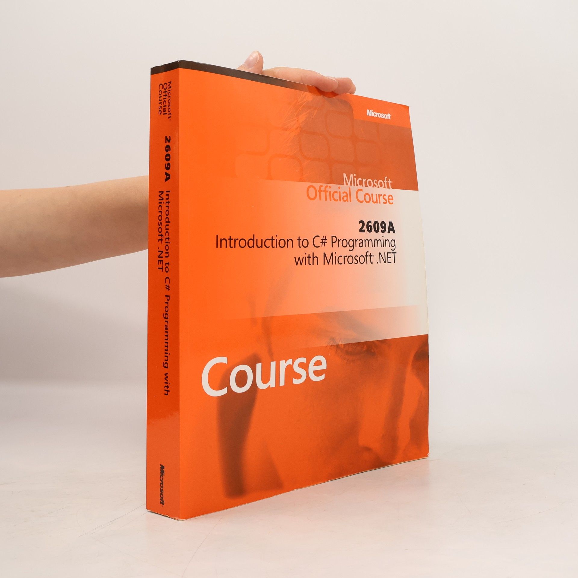 Autorenkollektiv Microsoft Official Course 2609A