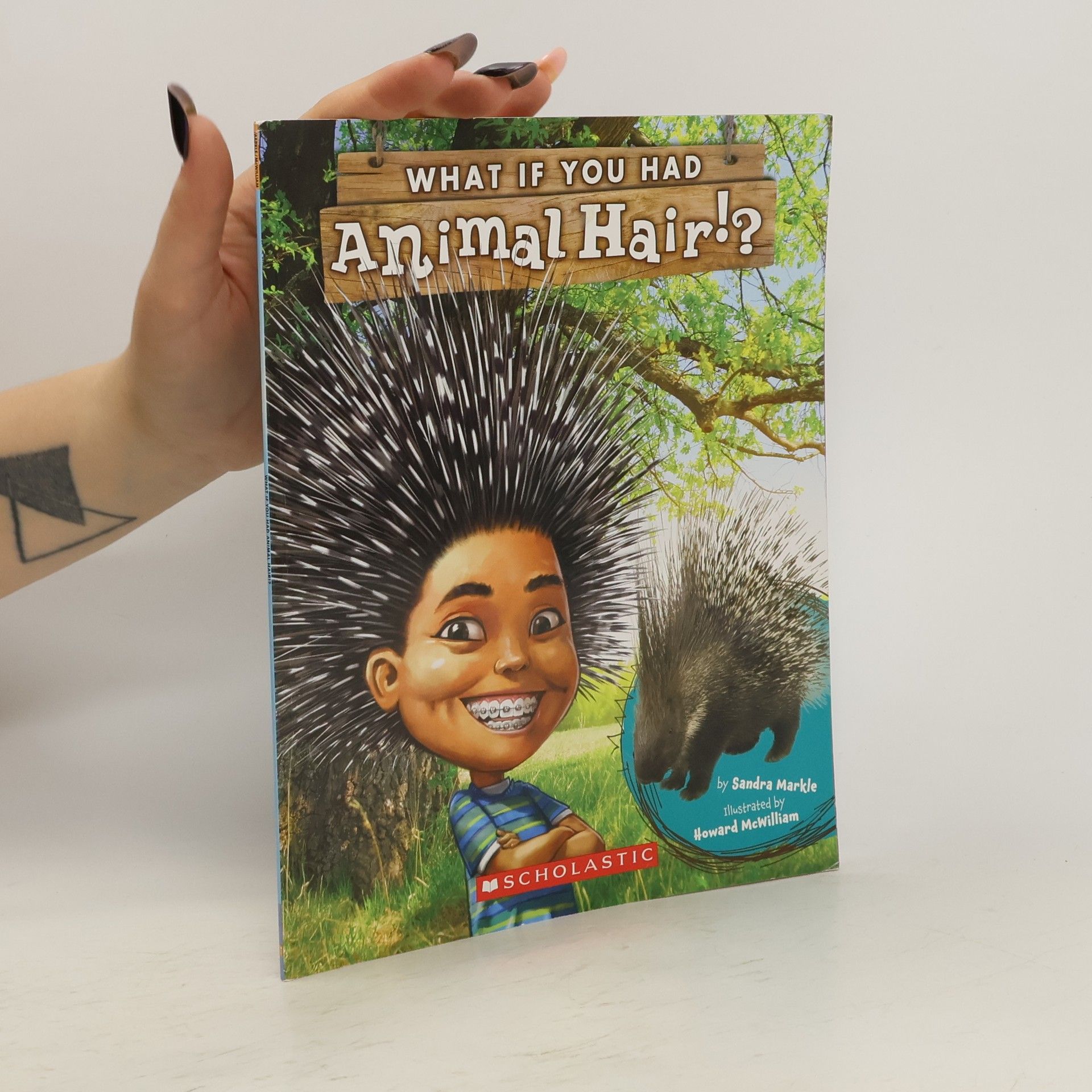 Sandra Markle What If You Had Animal Hair!?