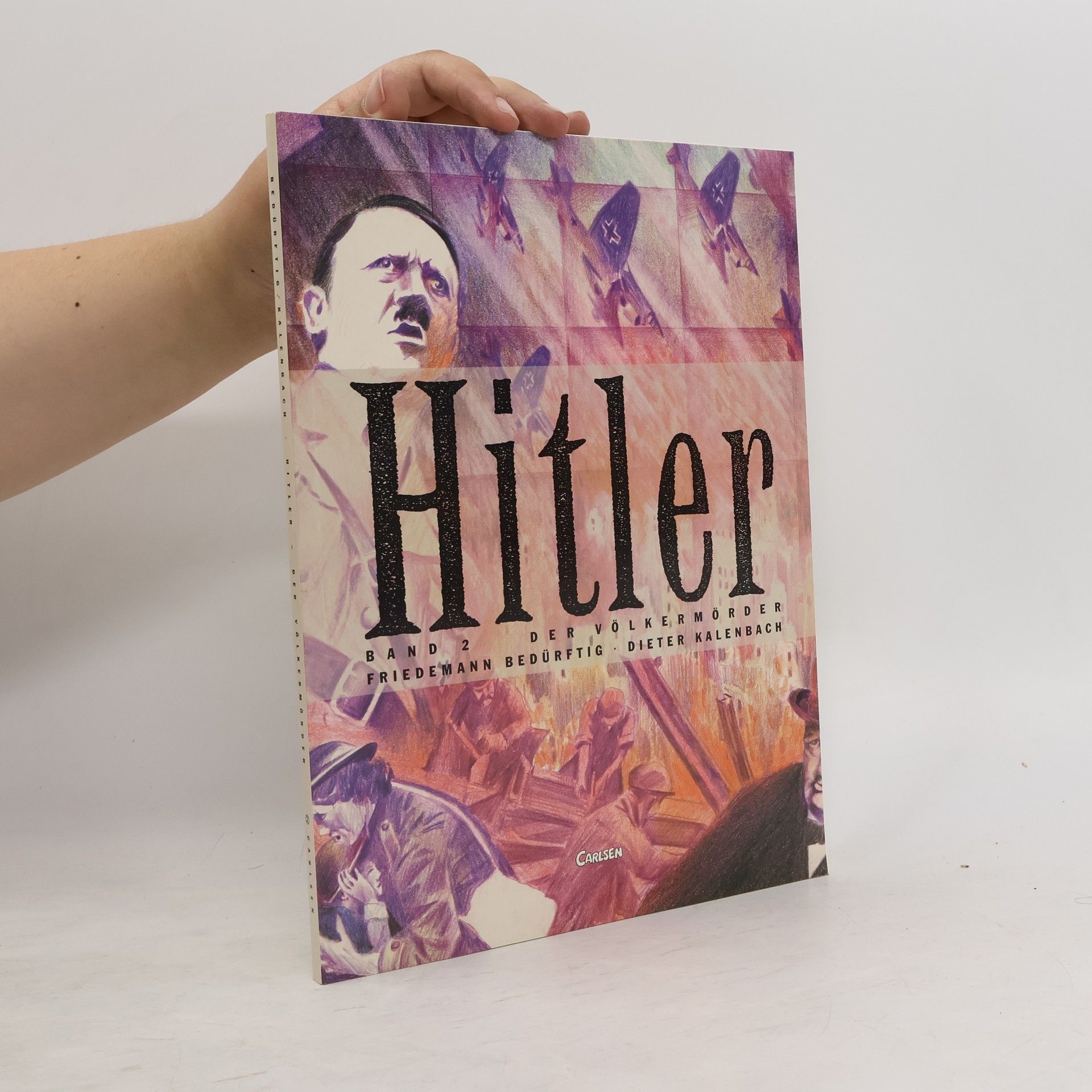 Friedemann Bedürftig Hitler. Band 2