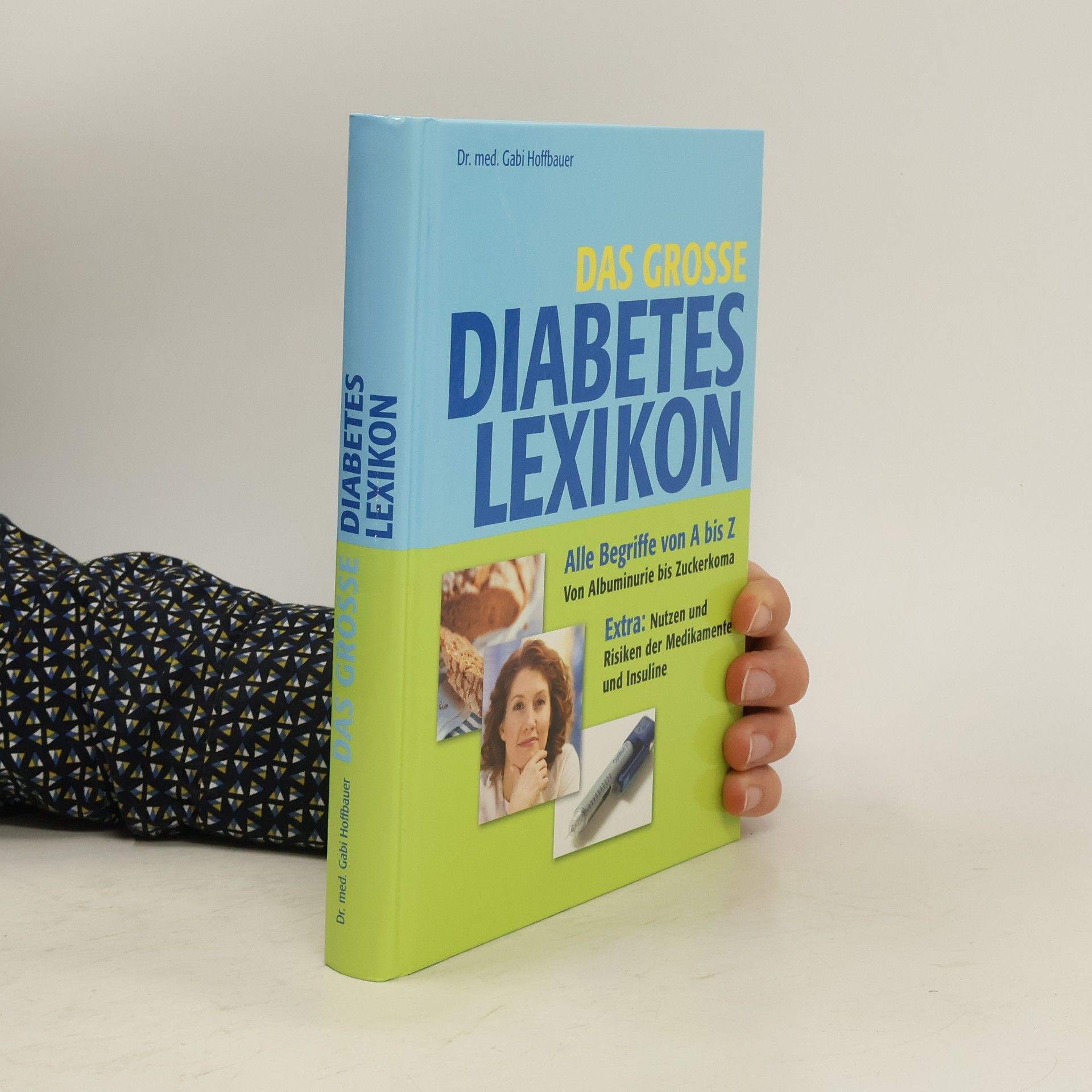 Gabi Hoffbauer Das grosse Diabetes Lexikon