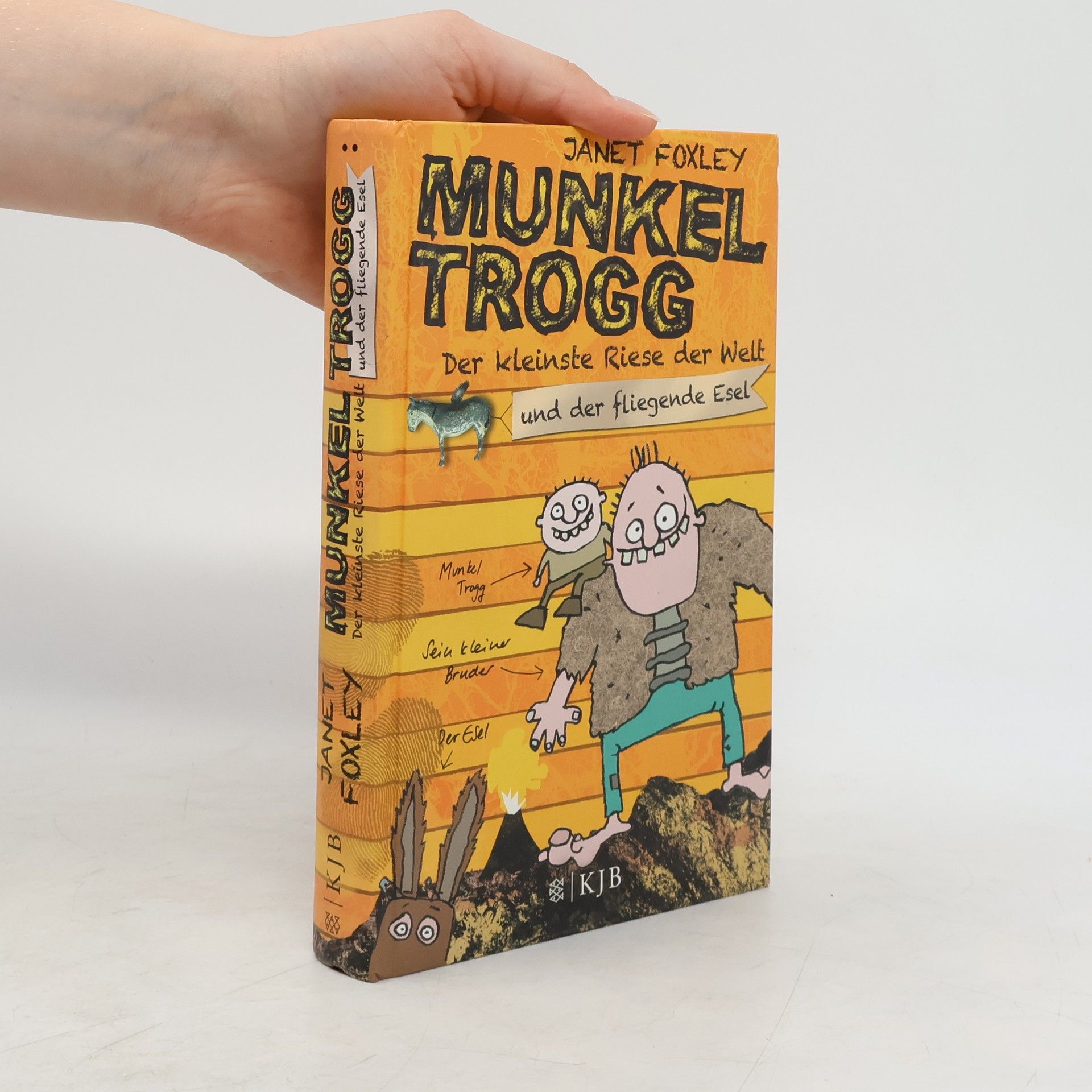 Janet Foxley Munkel Trogg, Der kleinste Riese der Welt und der fliegende Esel