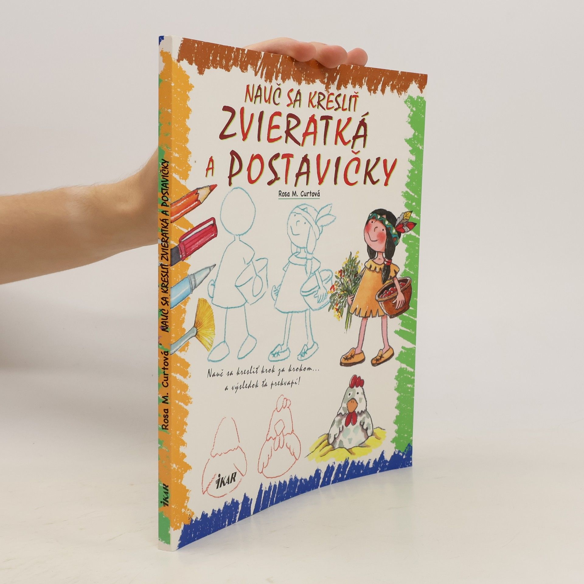 Rosa M. Curt Nauč sa kresliť zvieratká a postavičky