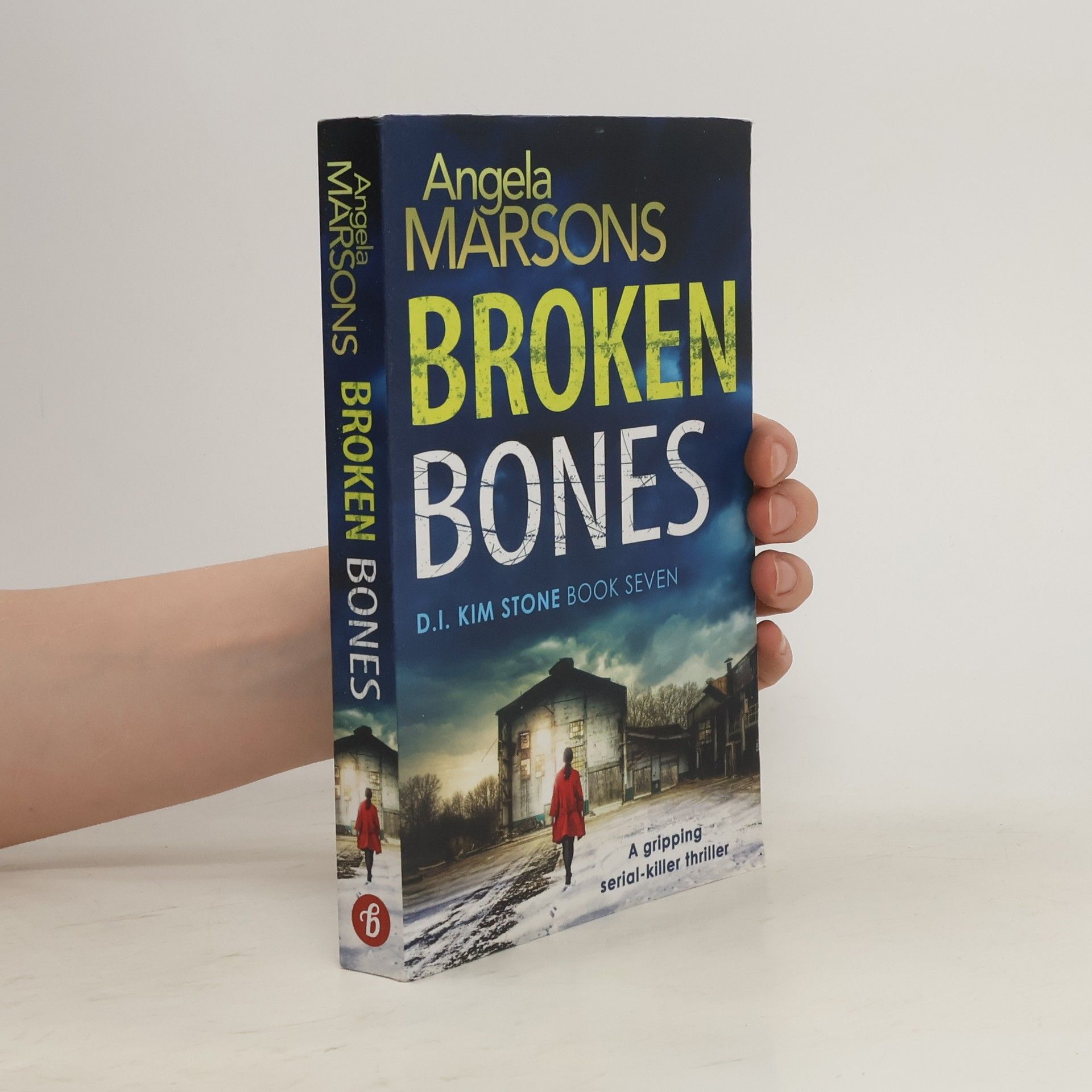 Angela Marsons Broken Bones