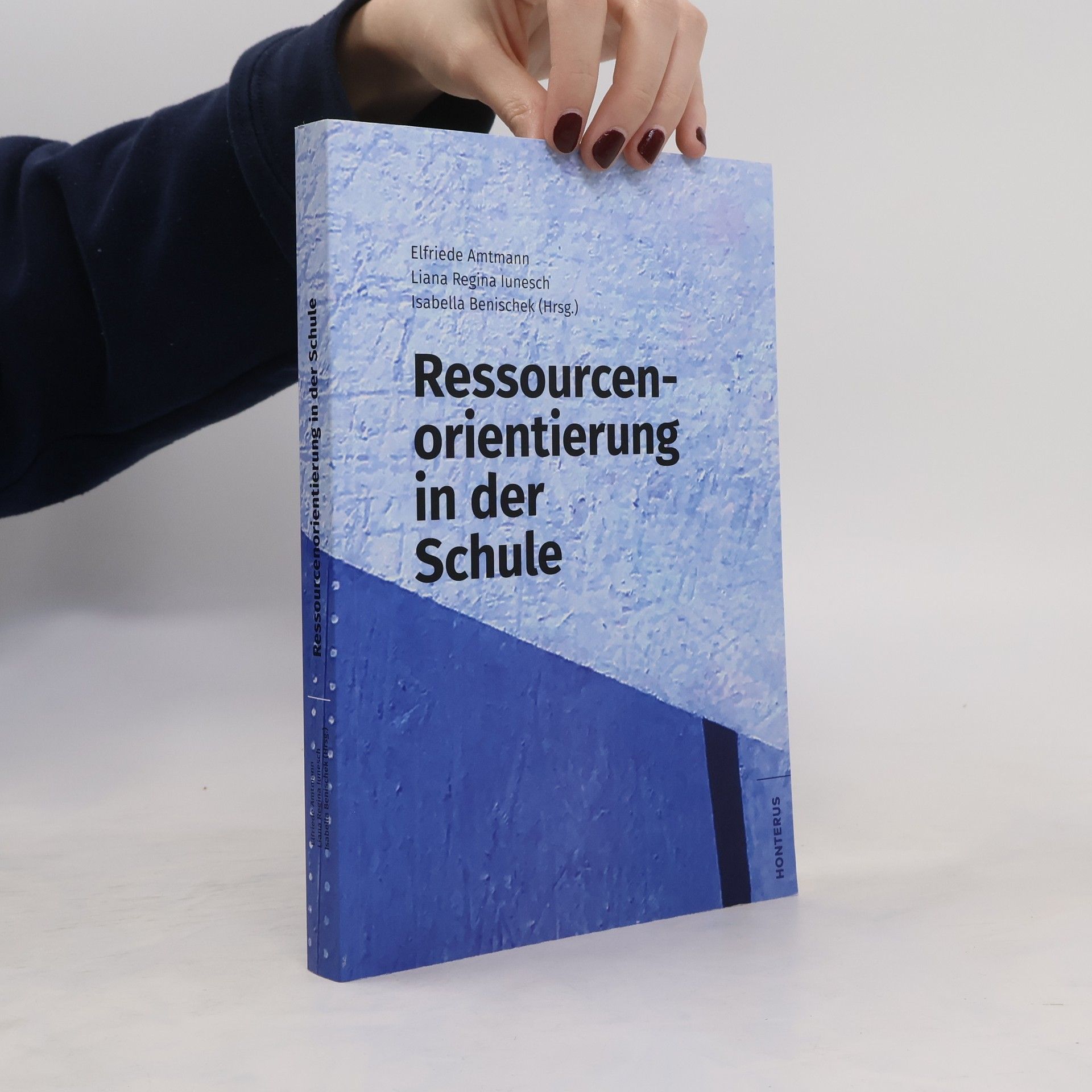 Elfriede Amtmann Ressourcenorientierung in der Schule