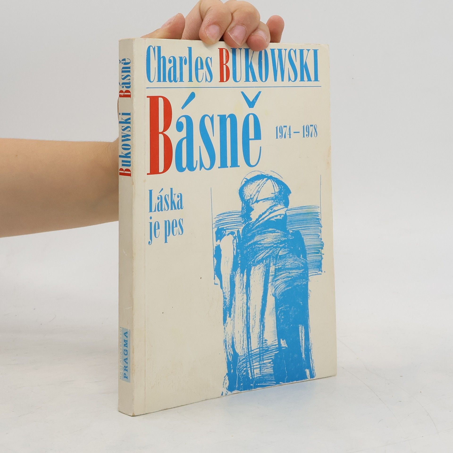 Charles Bukowski Básně. 1974-78