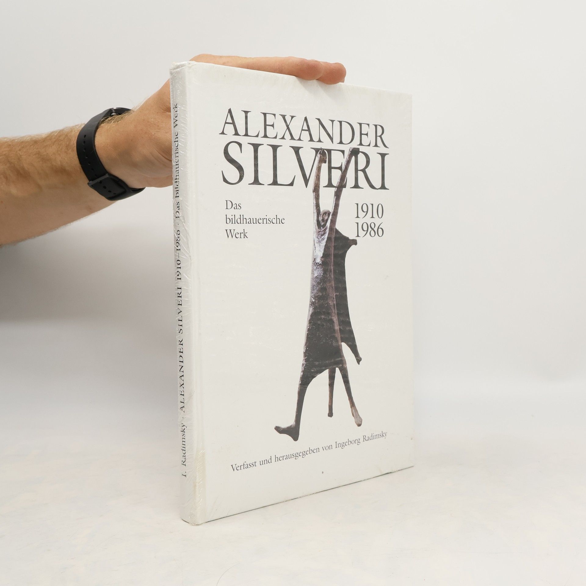 Ingeborg Radimsky Alexander Silveri. Das bildhauerische Werk 1910-1986