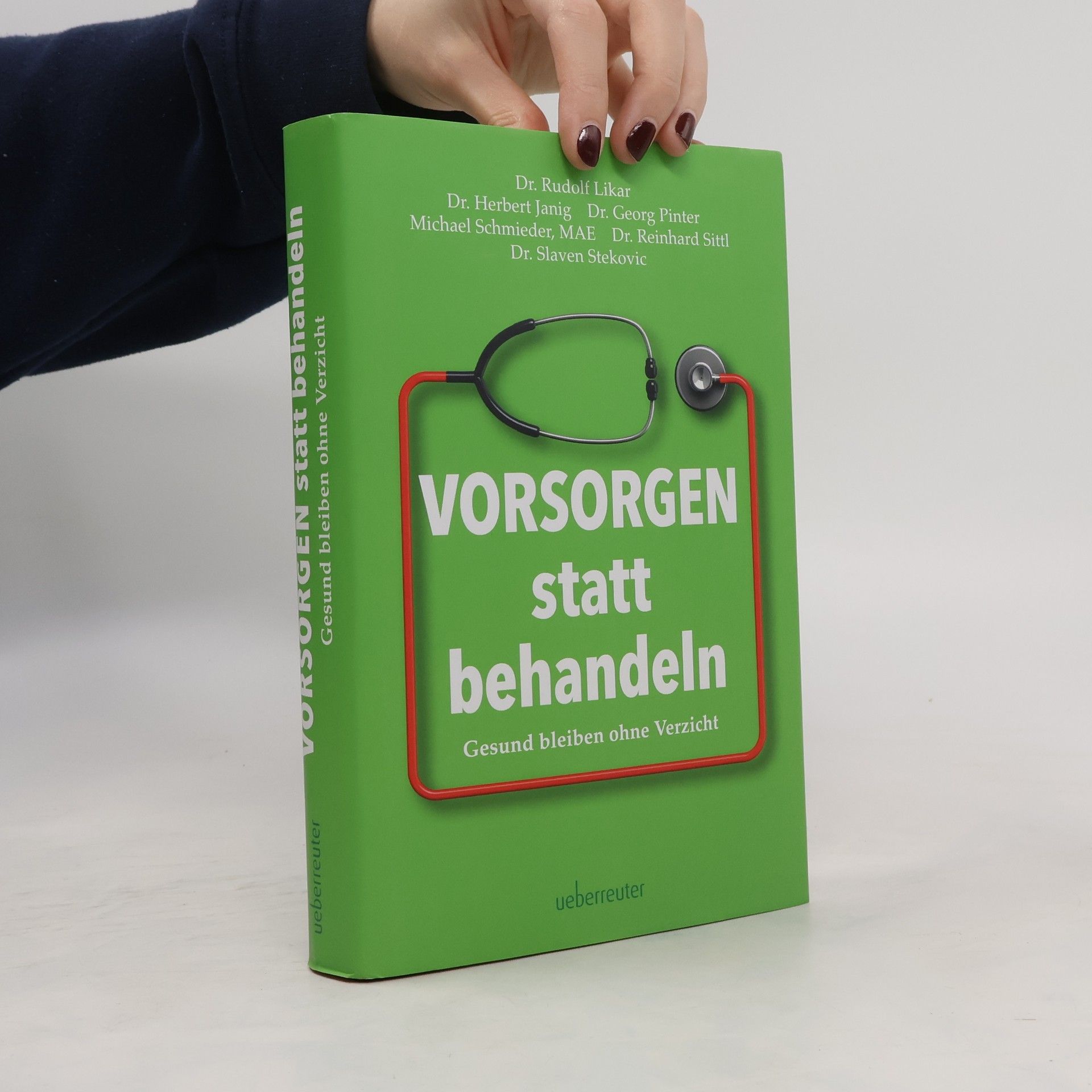 Rudolf Likar Vorsorgen statt behandeln