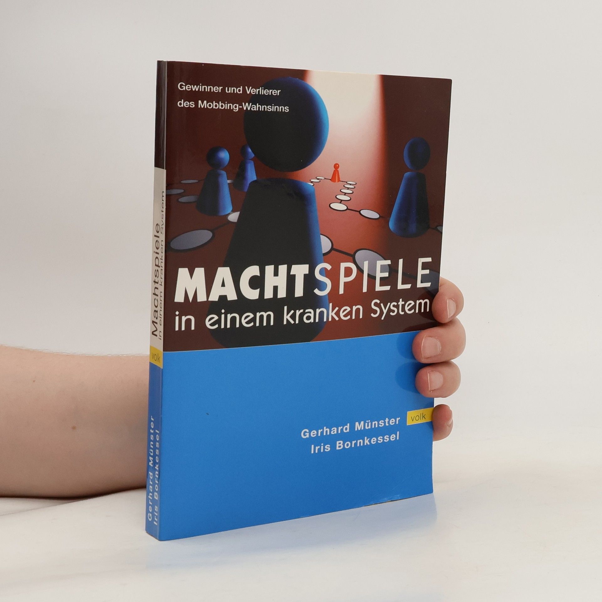 Gerhard Münster Machtspiele in einem kranken System