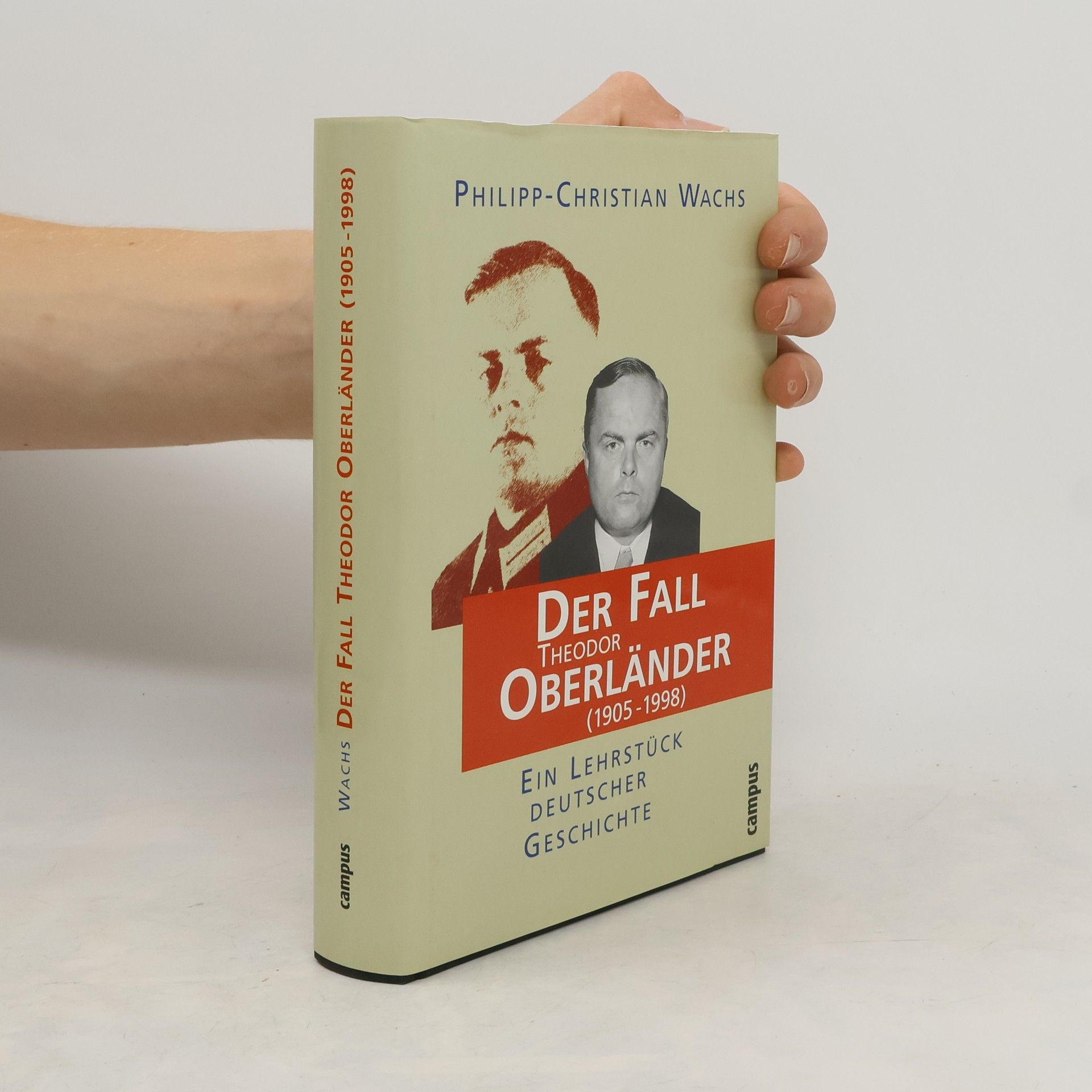 Philipp Wachs Der Fall Theodor Oberländer