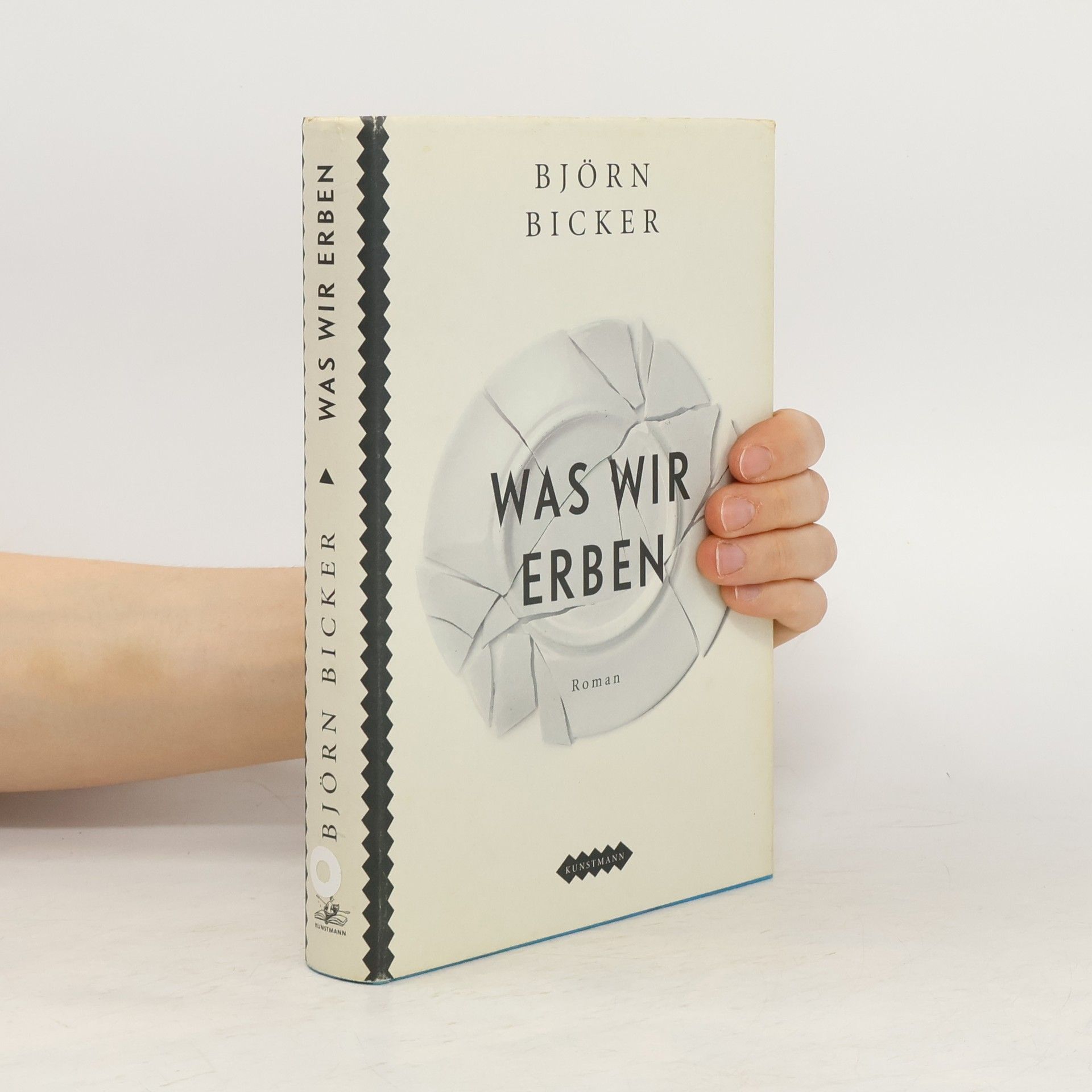 Björn Bicker Was wir erben