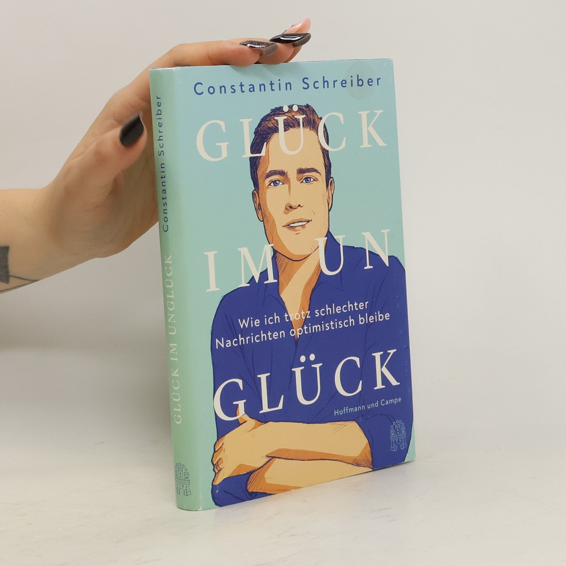 Constantin Schreiber Glück im Unglück