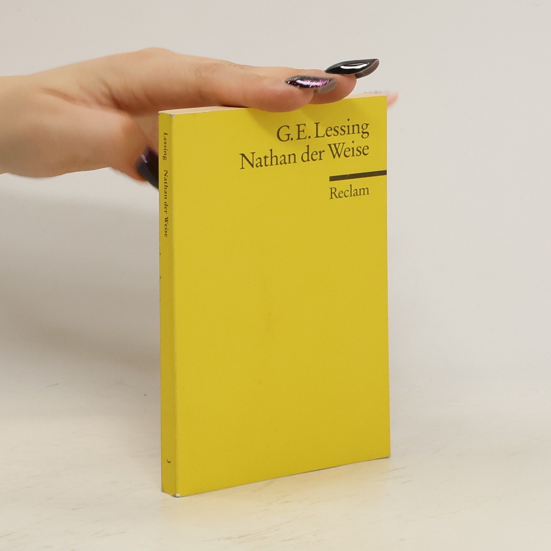 Gotthold Ephraim Lessing Nathan der Weise