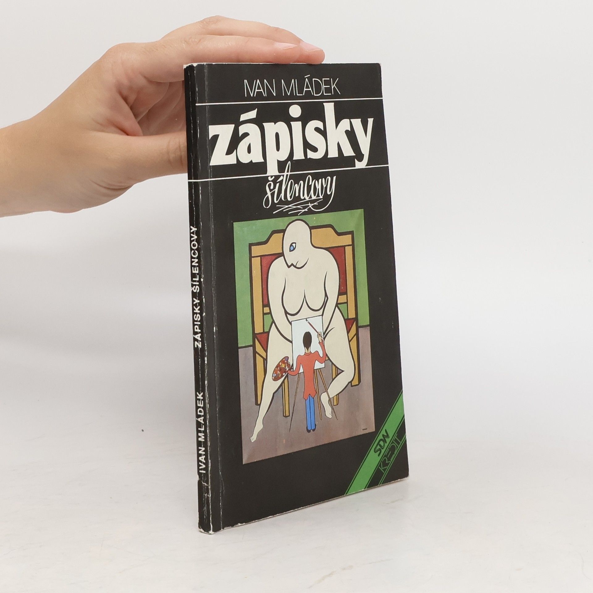 Ivan Mládek Zápisky šílencovy