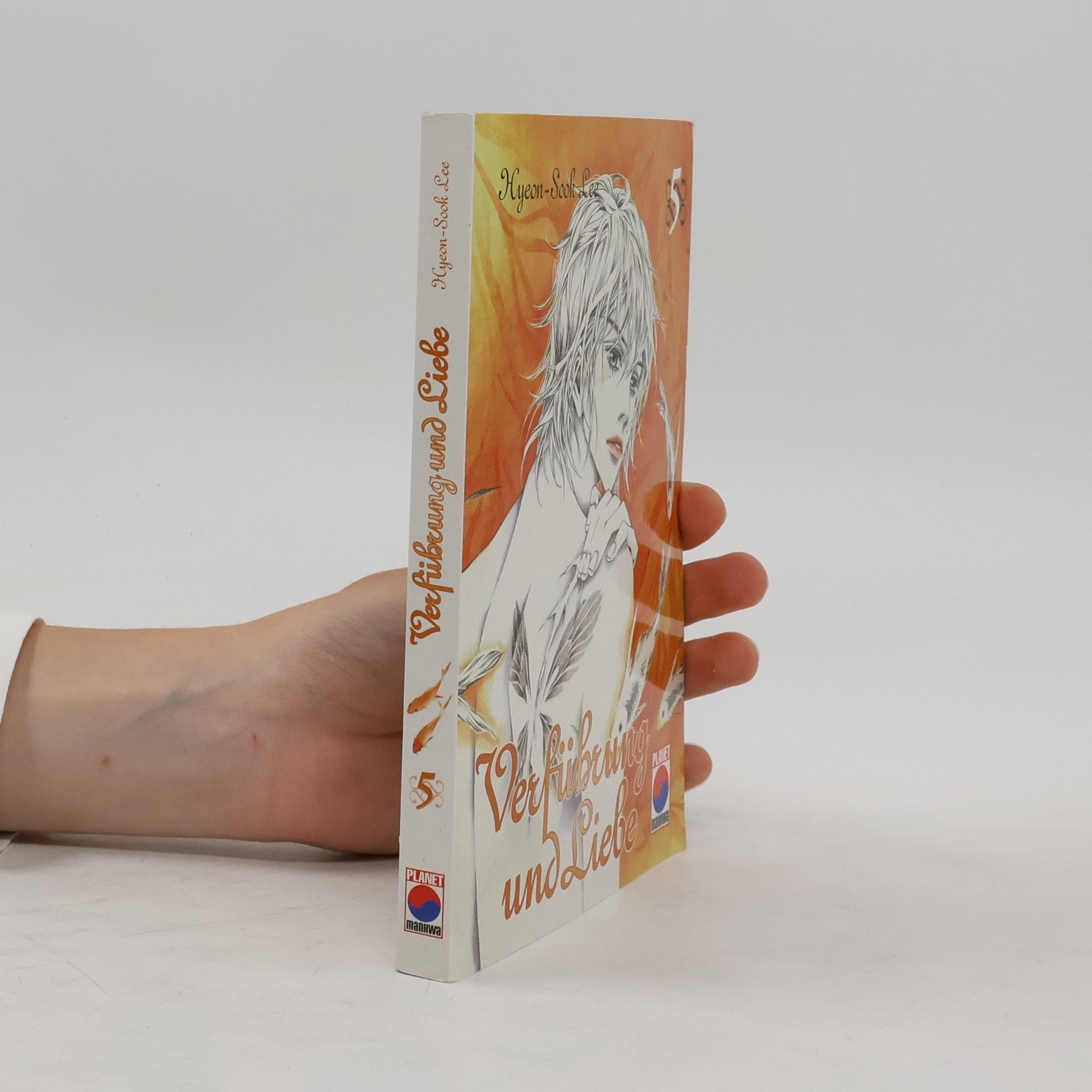 Hyeon-Sook Lee Verführung und Liebe. Bd.5