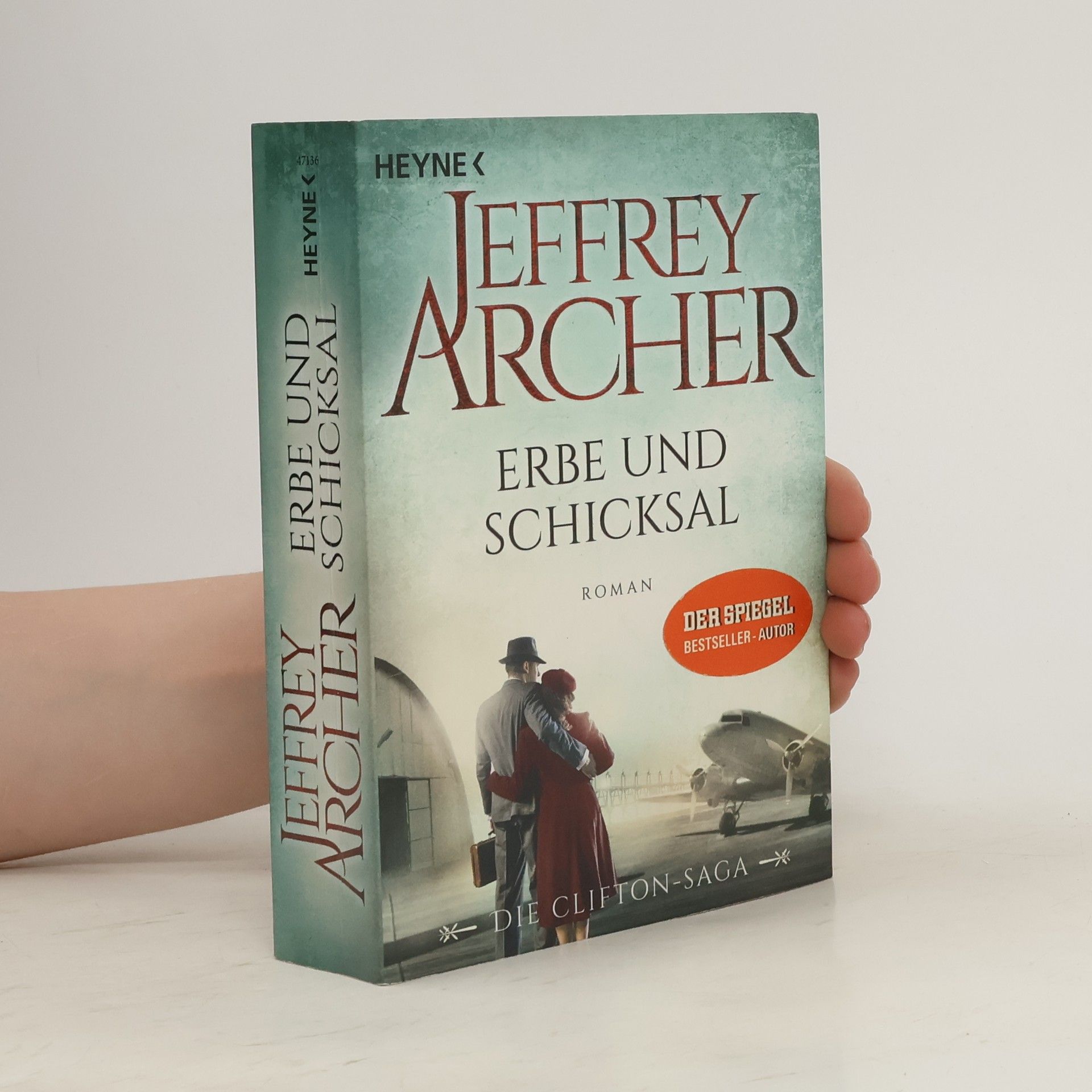 Jeffrey Archer Erbe und Schicksal