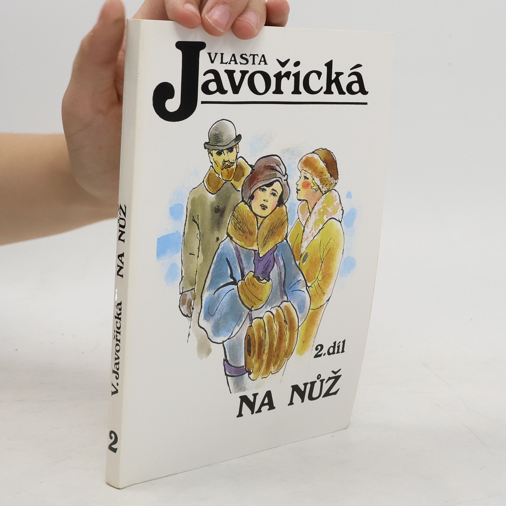 Vlasta Javořická Na nůž. Díl 2.