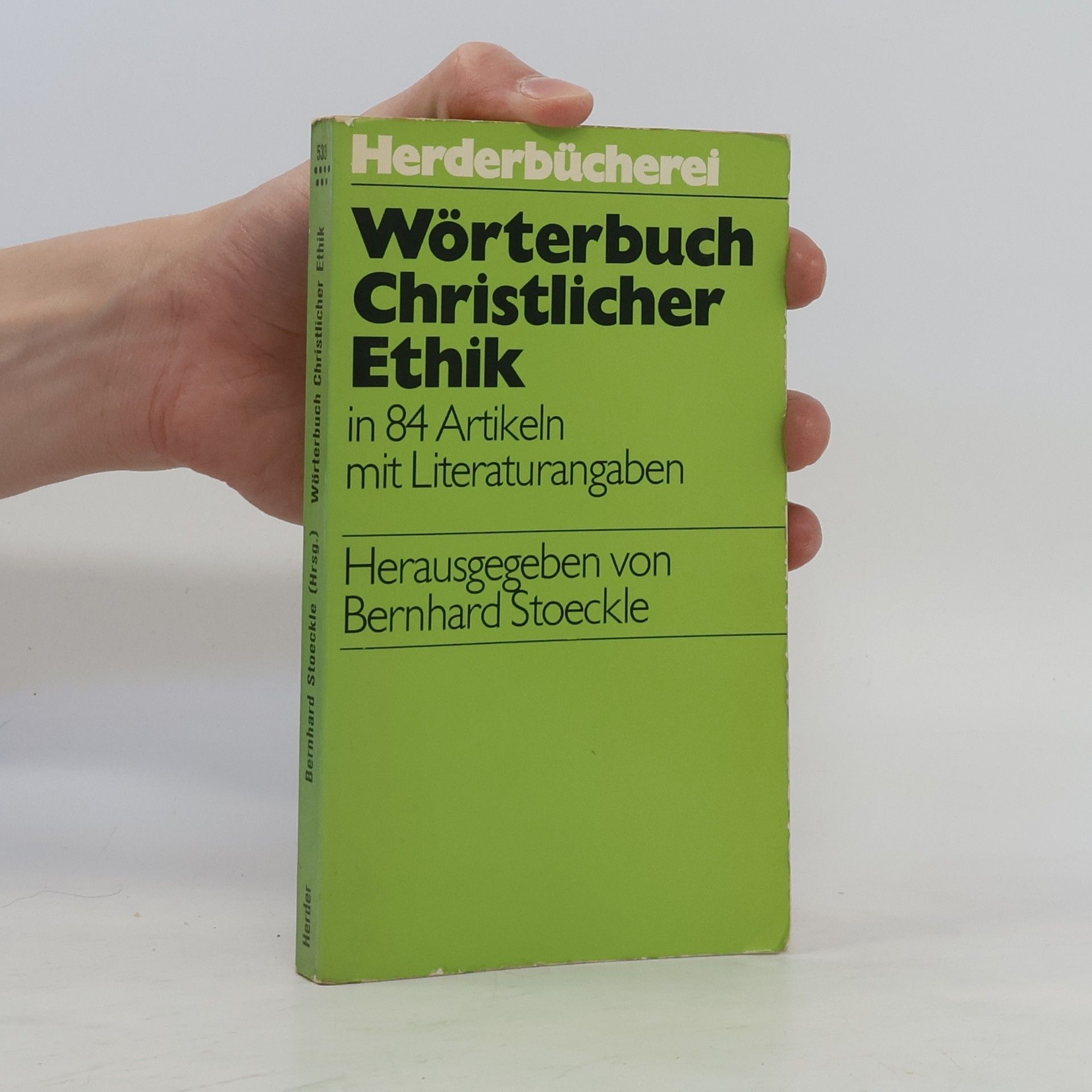 Bernhard Stoeckle Wörterbuch christlicher Ethik