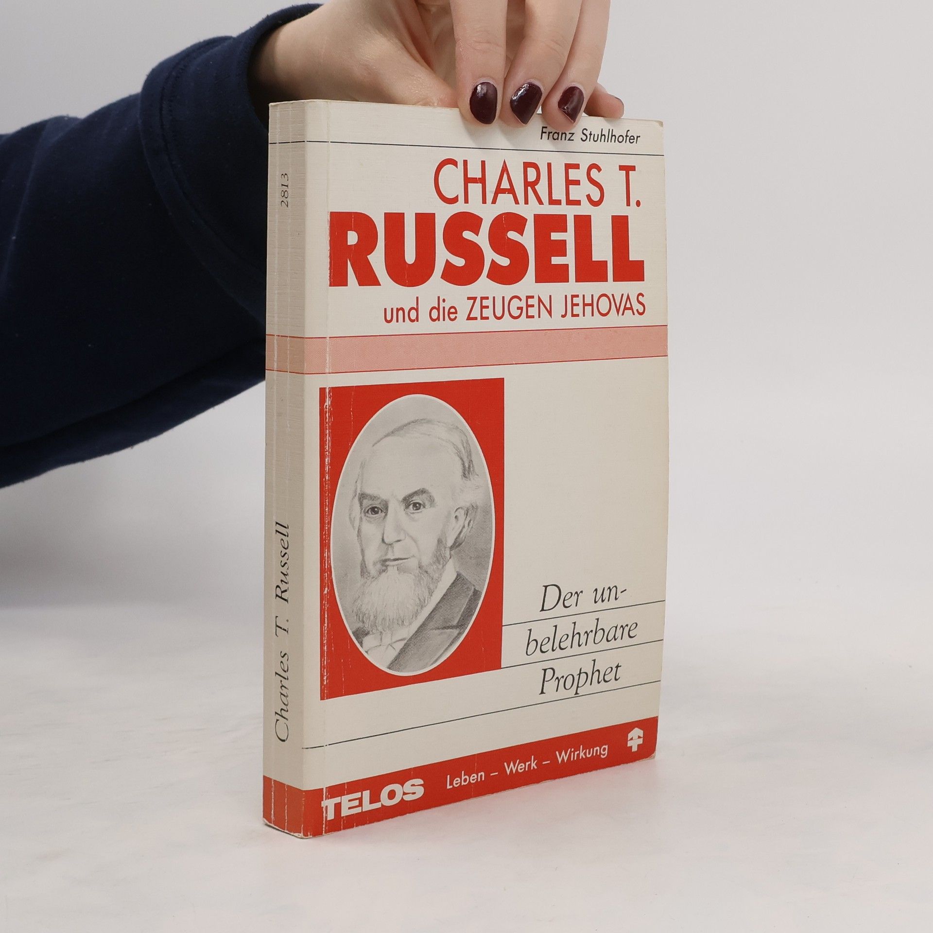 Franz GrafStuhlhofer Charles T. Russell und die Zeugen Jehovas