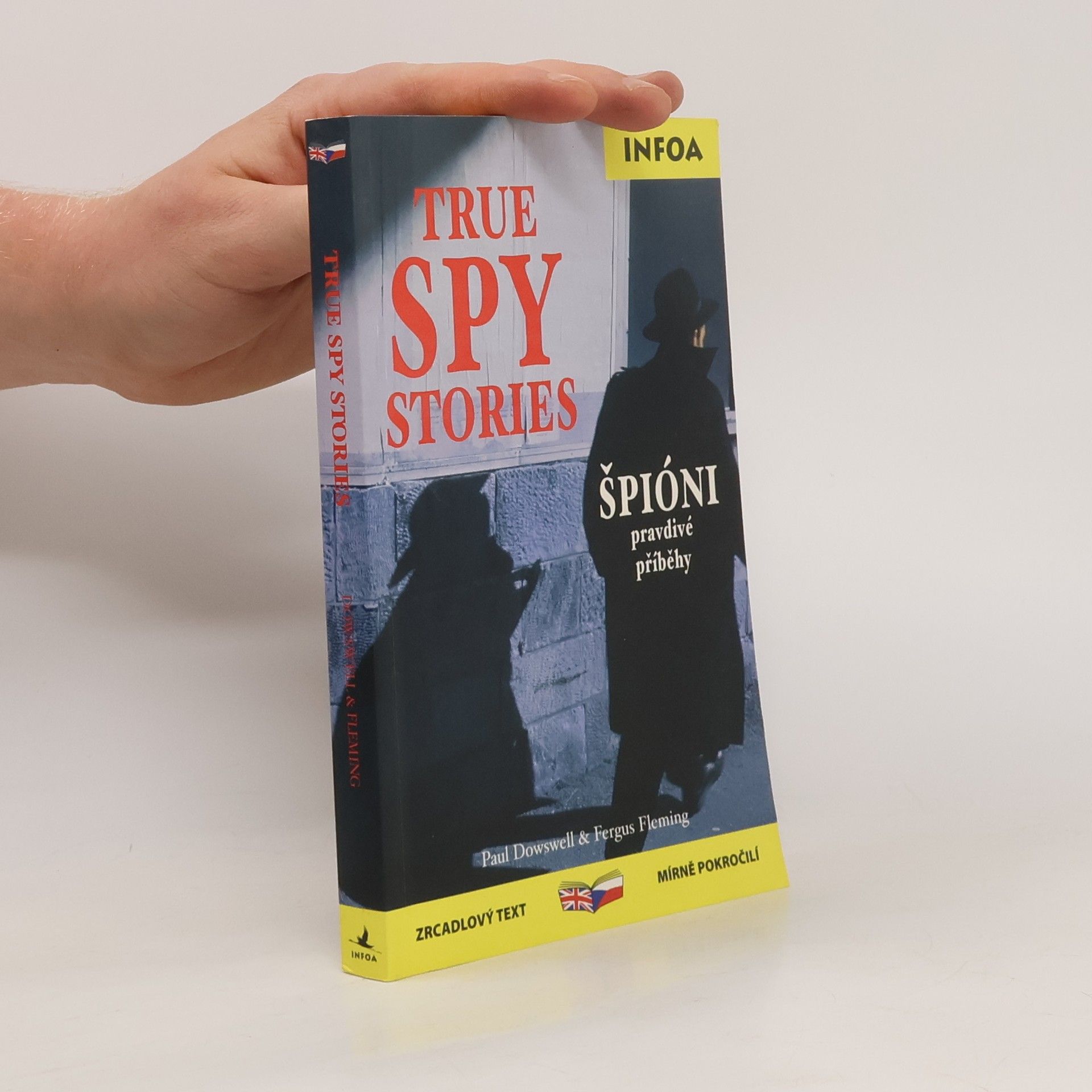 True spy stories / Špióni - pravdivé příběhy