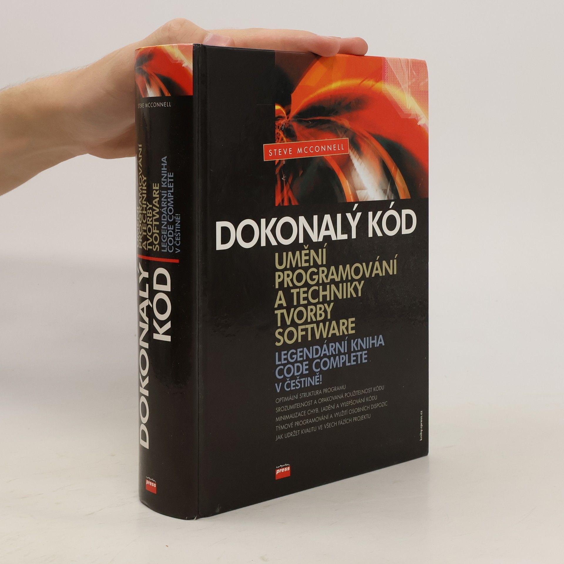 Steve McConnell Dokonalý kód. Umění programování a techniky tvorby software