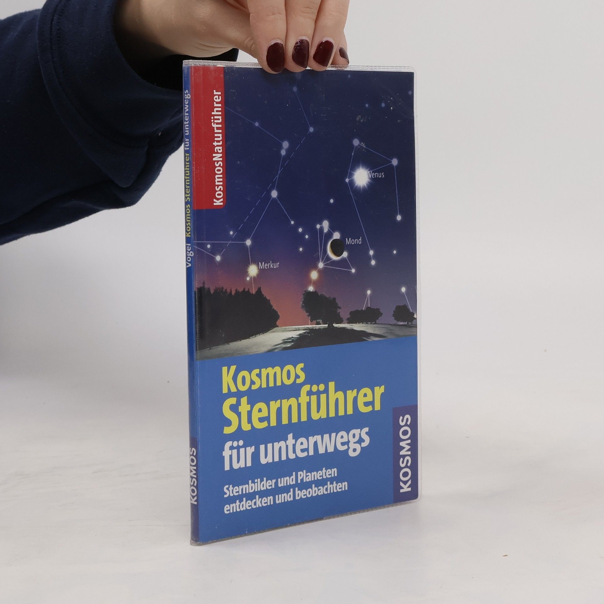Michael Vogel Kosmos-Sternführer für unterwegs