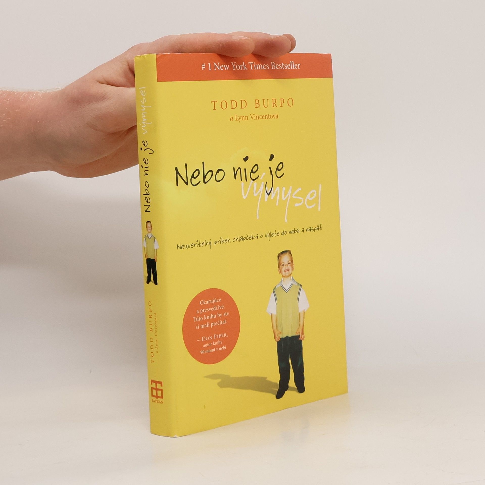 Todd Burpo Nebo nie je výmysel