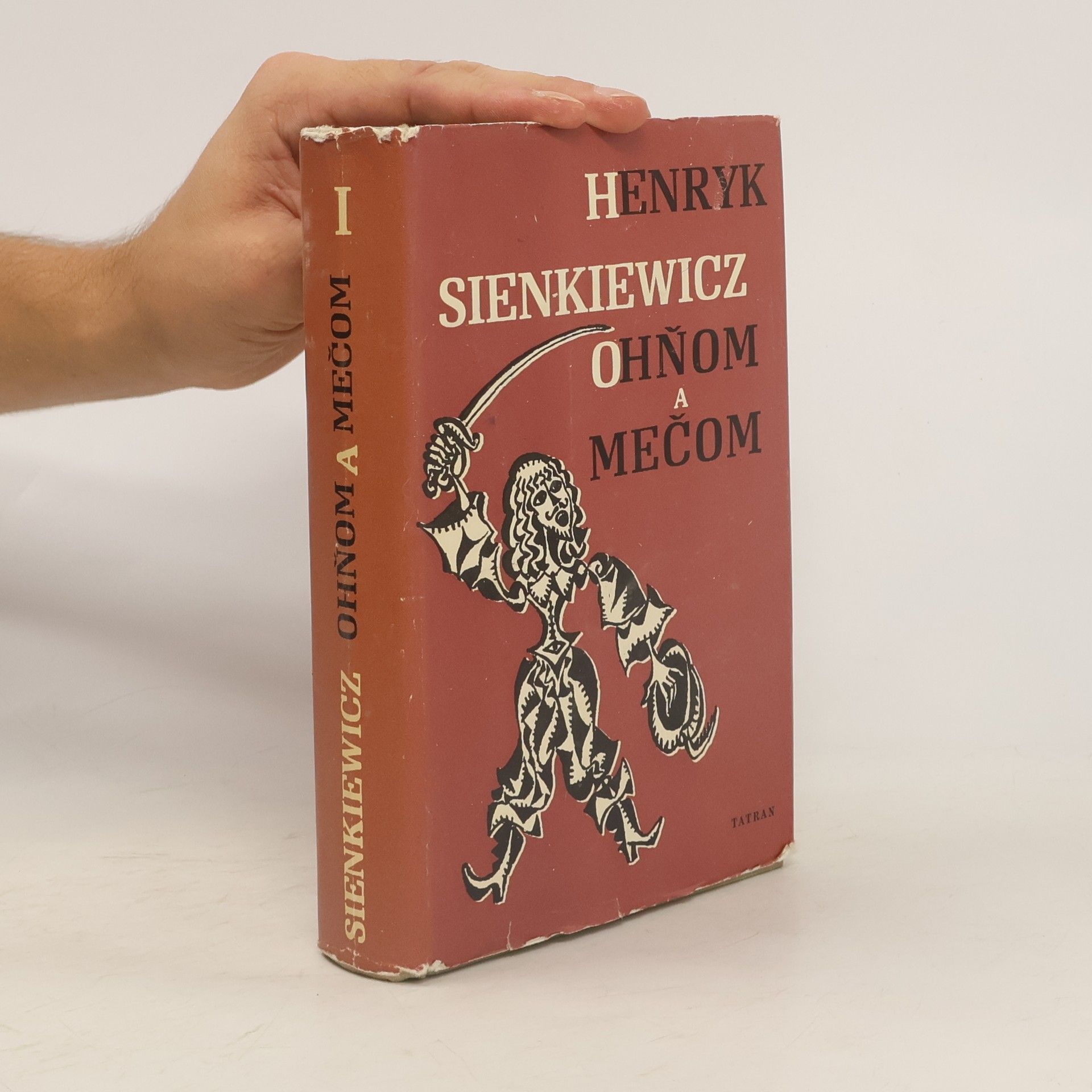 Henryk Sienkiewicz Ohňom a mečom I.