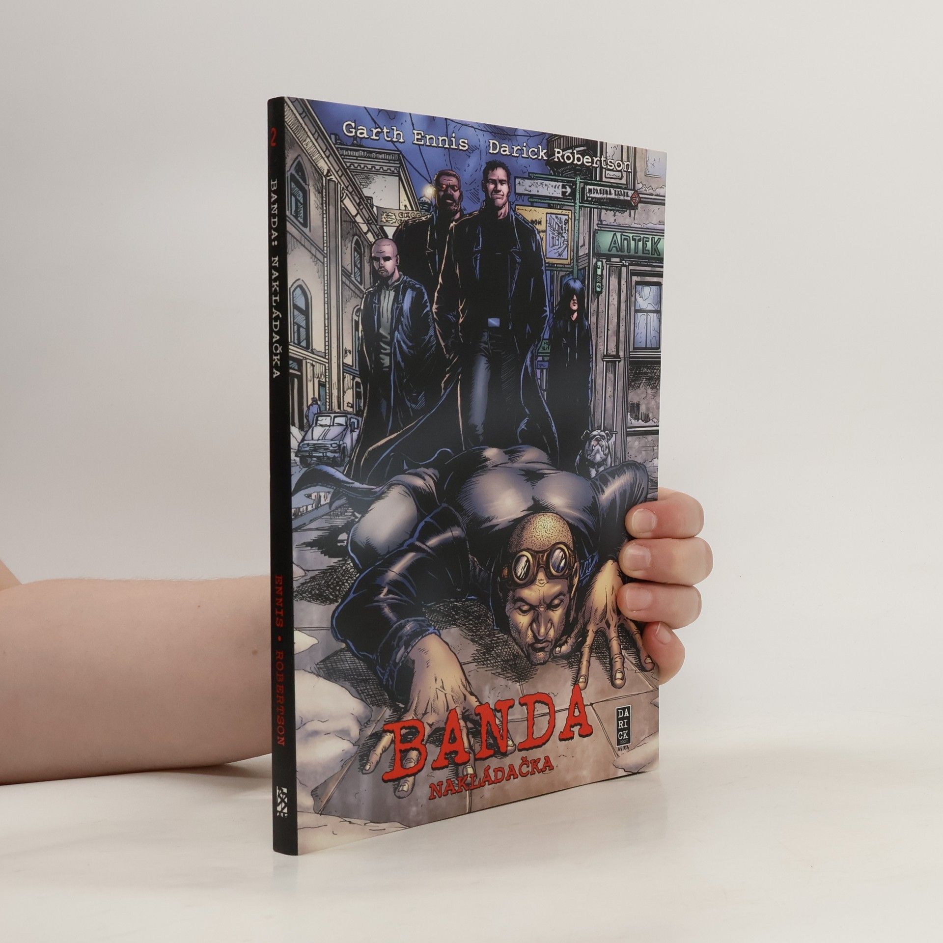 Garth Ennis Banda. Kniha druhá, Nakládačka