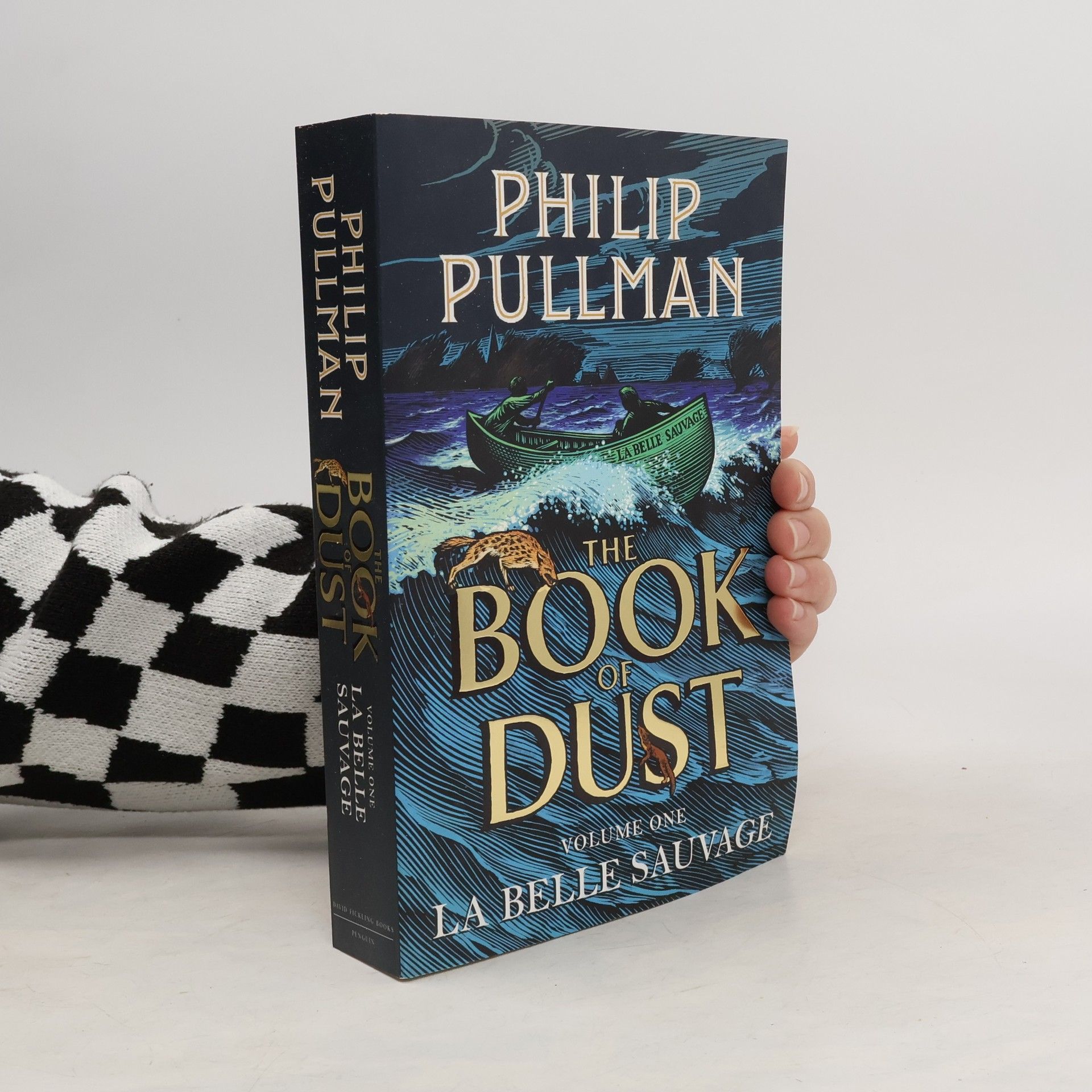 Philip Pullman The book of dust. Volume one, La belle sauvage