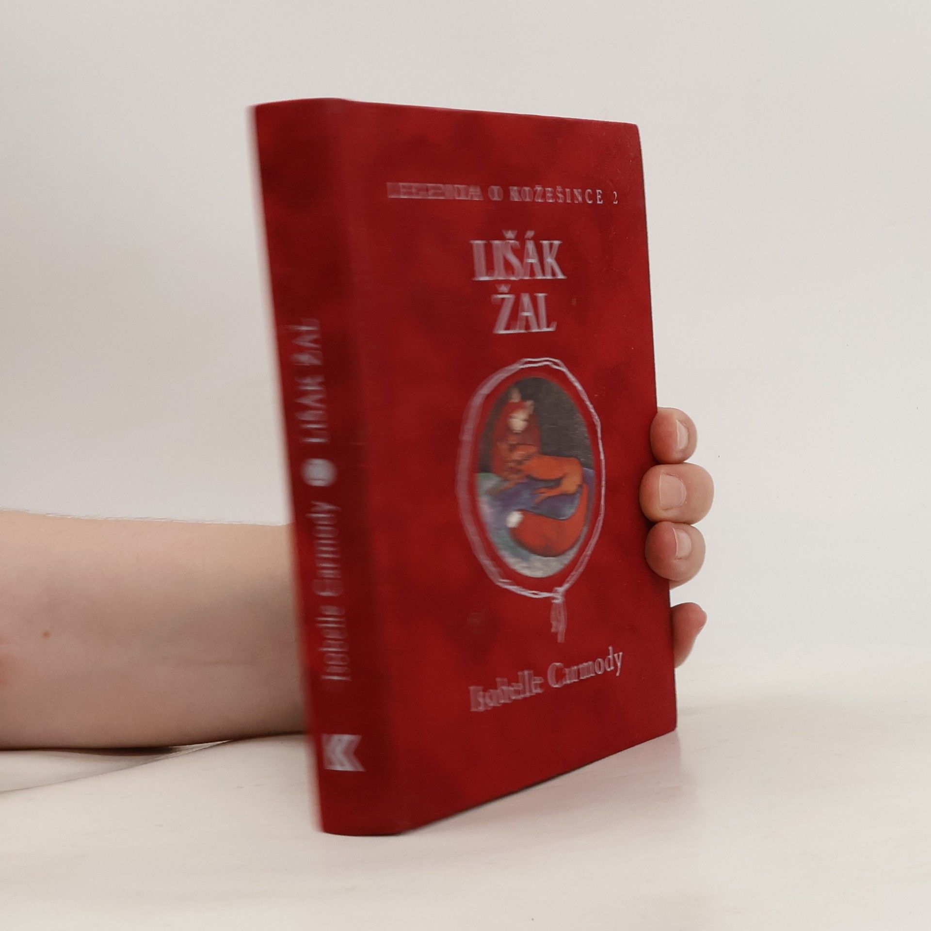 Isobelle Carmody Legenda o Kožešince 2, Lišák Žal