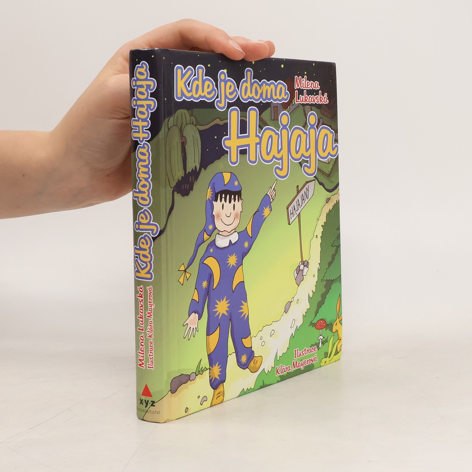 Milena Lukavská Kde je doma Hajaja