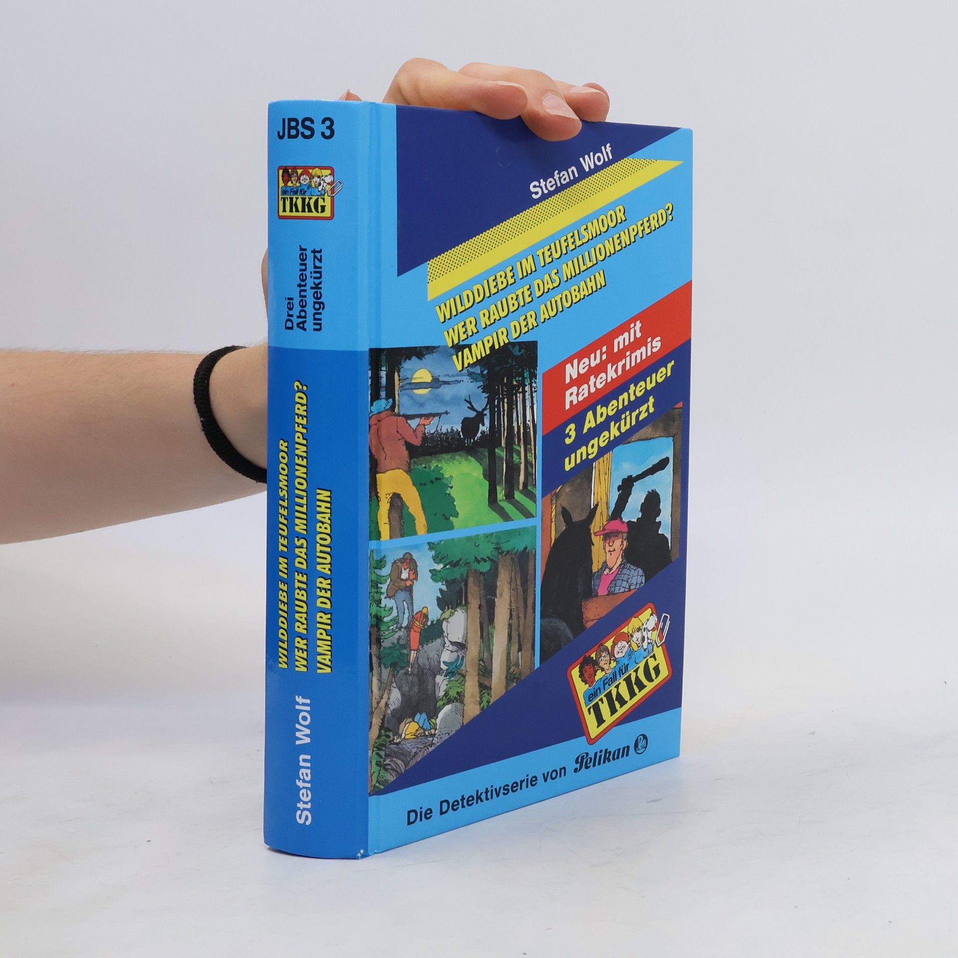 Stefan Wolf Ein Fall für TKKG, Dreifachbände Bd.3 - Wilddiebe im Teufelsmoor
