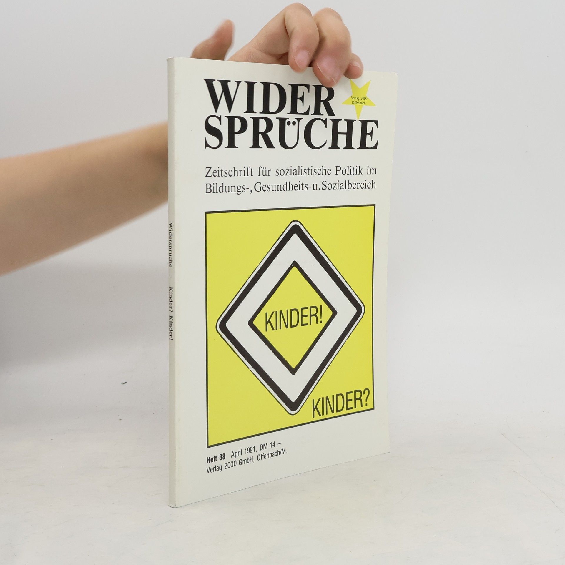 Autorenkollektiv Widersprüche : Zeitschrift für sozialistische Politik im Bildungs-, Gesundheits- u. Sozialbereich 38