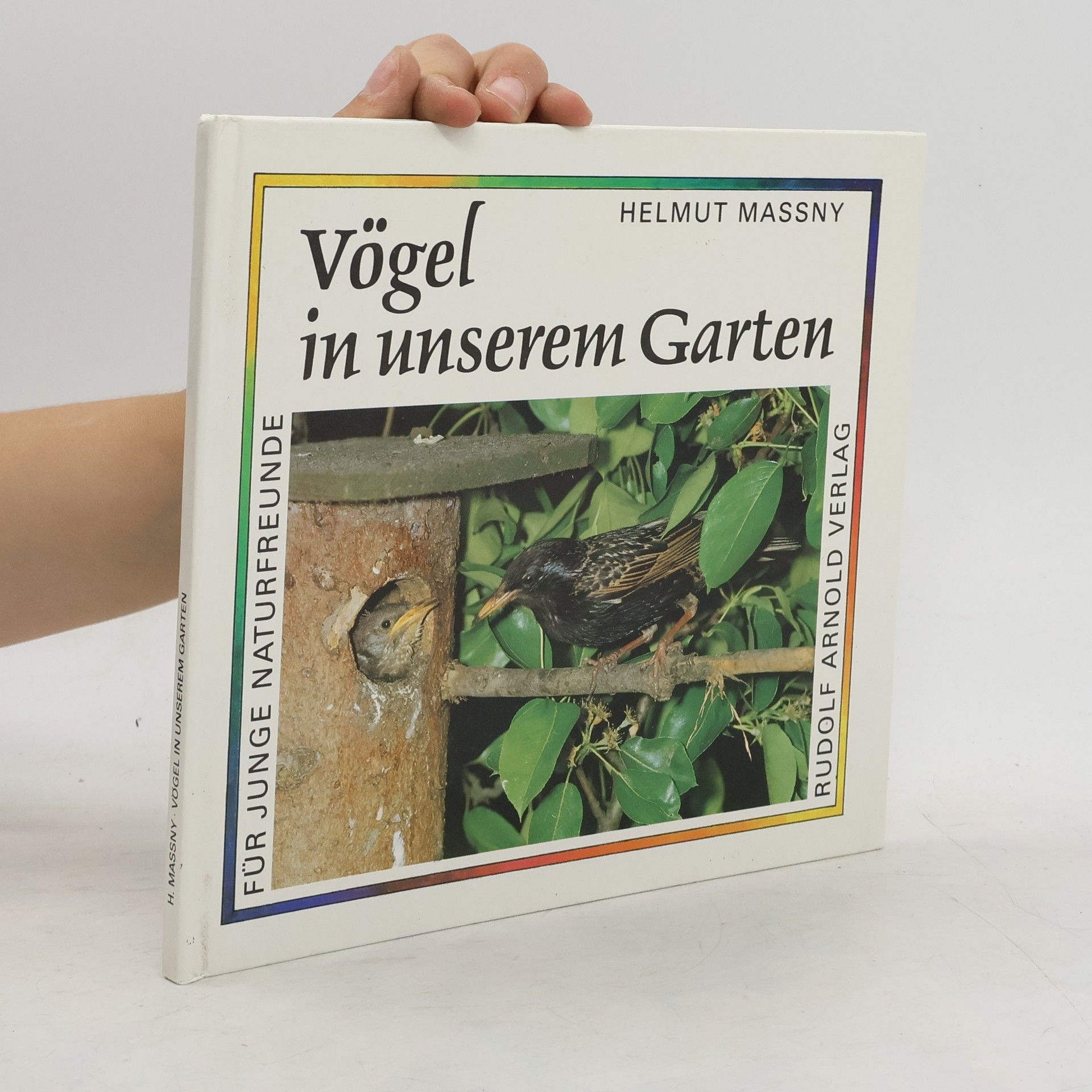 Helmut Massny Vögel in unserem Garten