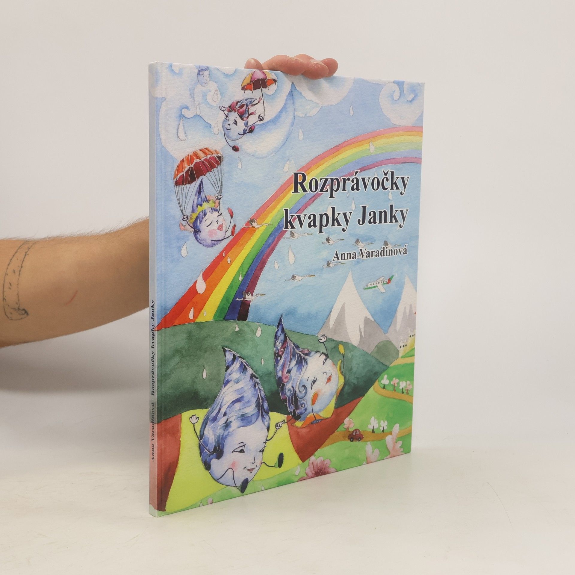 Anna Varadinová Rozprávočky kvapky Janky