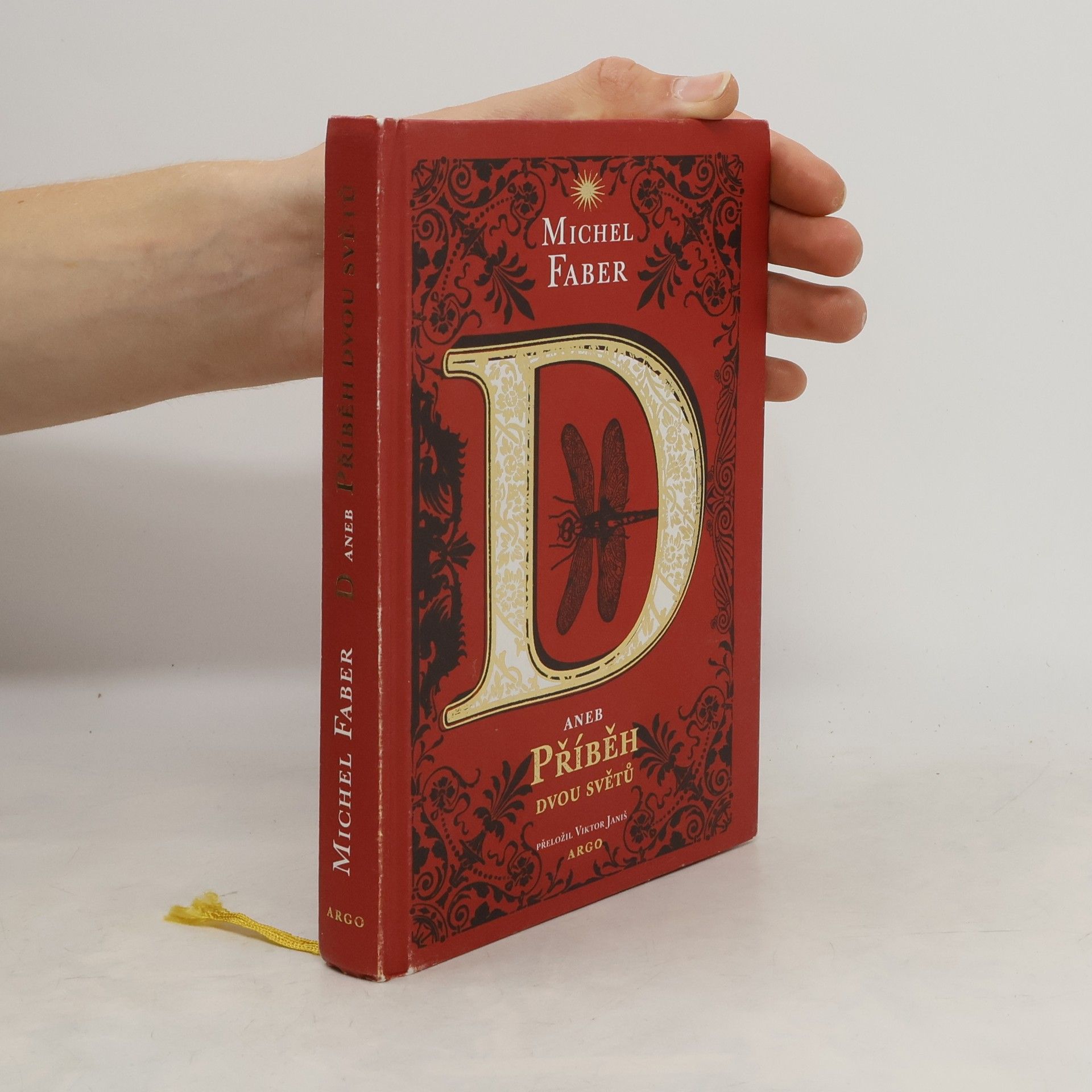 Michel Faber D, aneb, Příběh dvou světů
