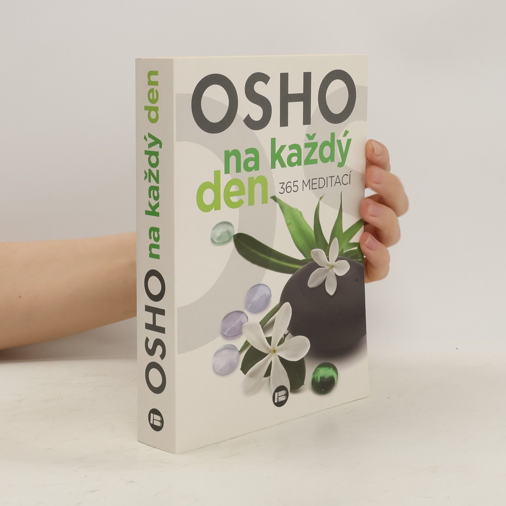 Osho Osho na každý den: 365 meditací