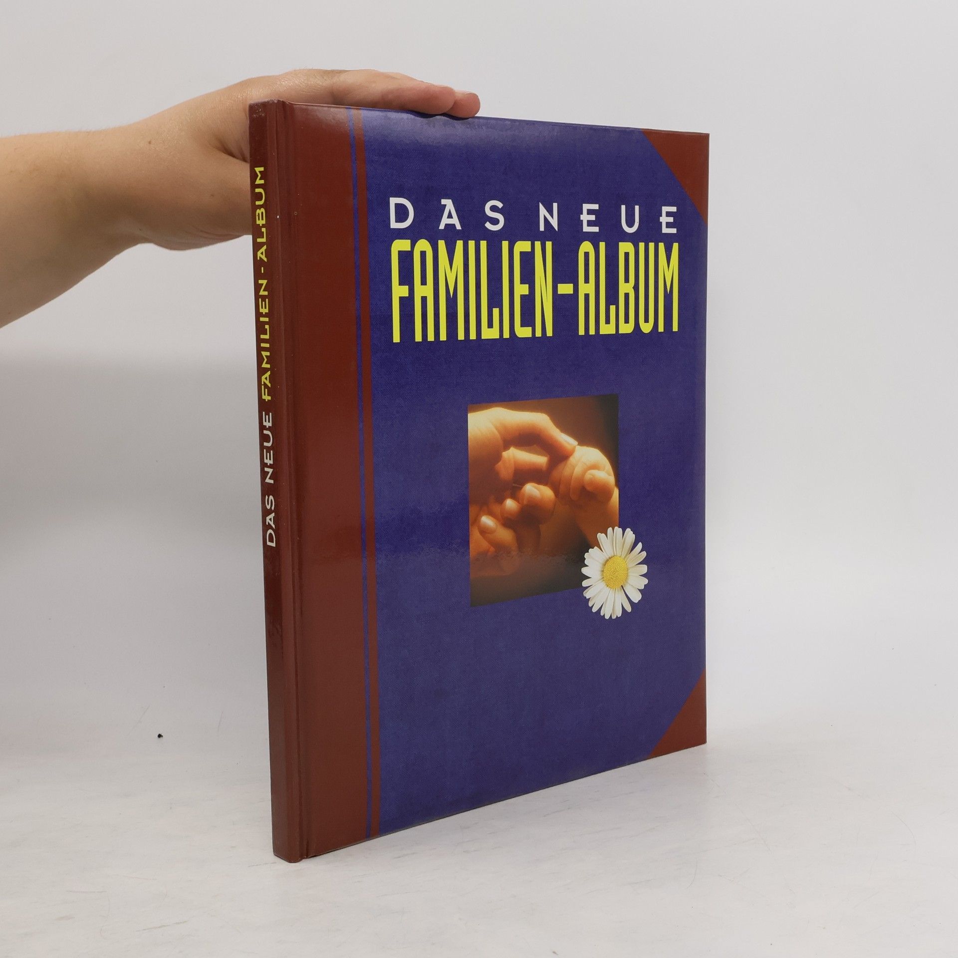 Autorenkollektiv Das neue Familien- Album.