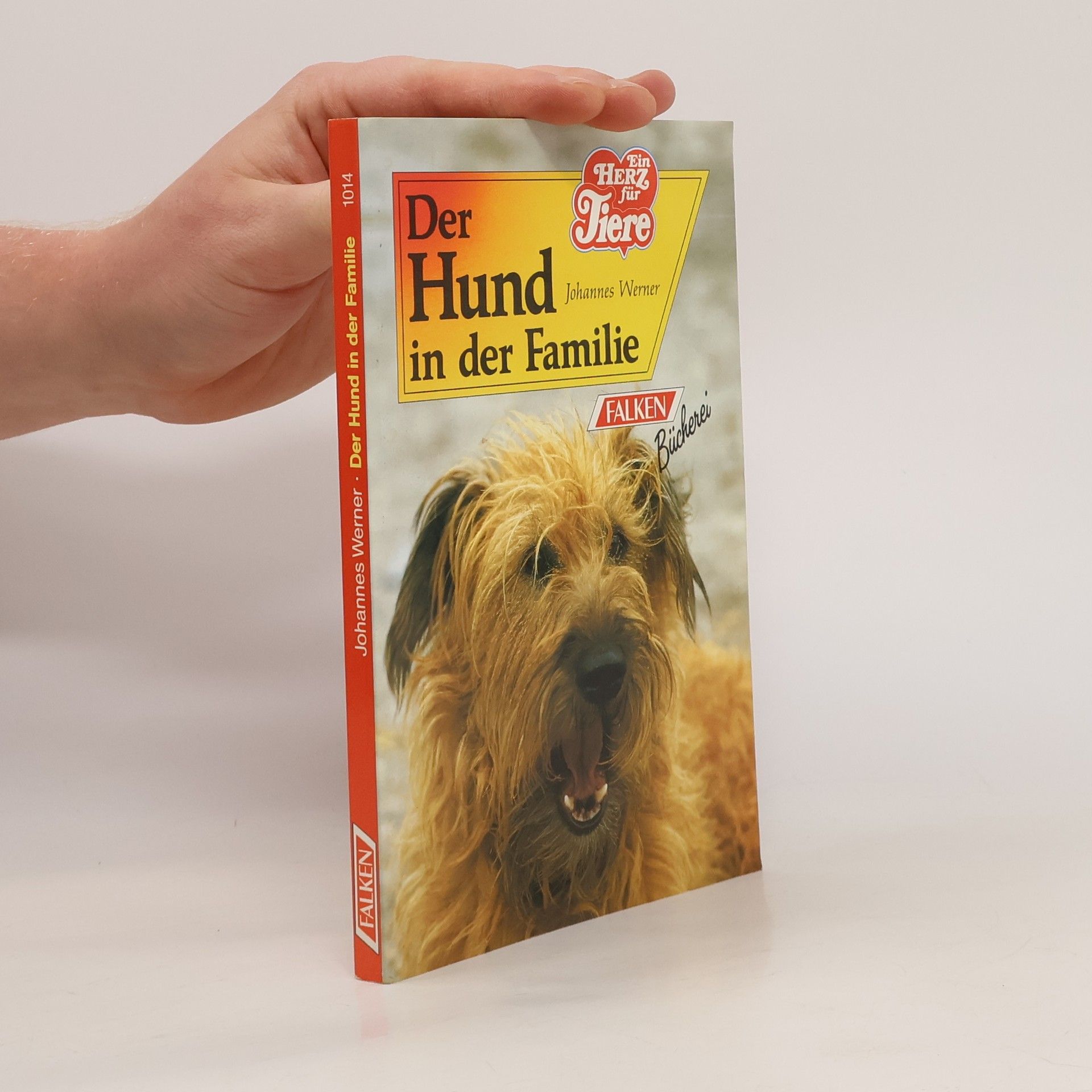 Johannes Werner Der Hund in der Familie