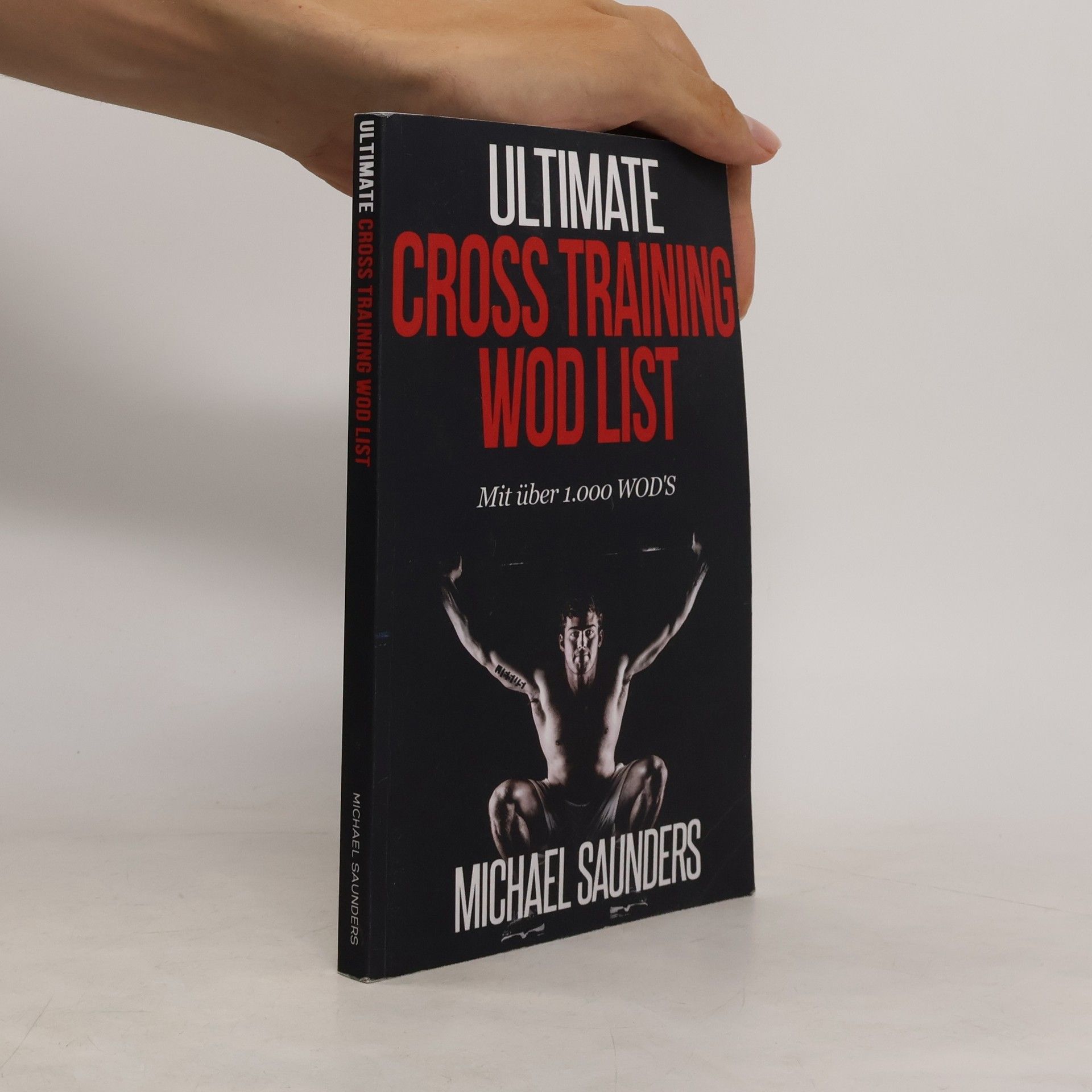 Michael Saunders Ultimate Cross Training Wod List